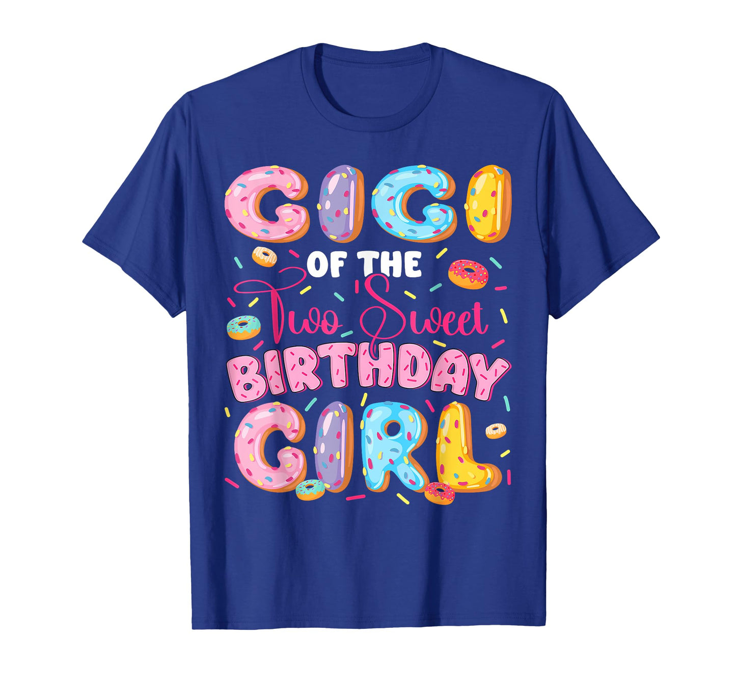 Gigi Of The Two Sweet 2Nd Birthday Girl Donut Lover T-Shirt