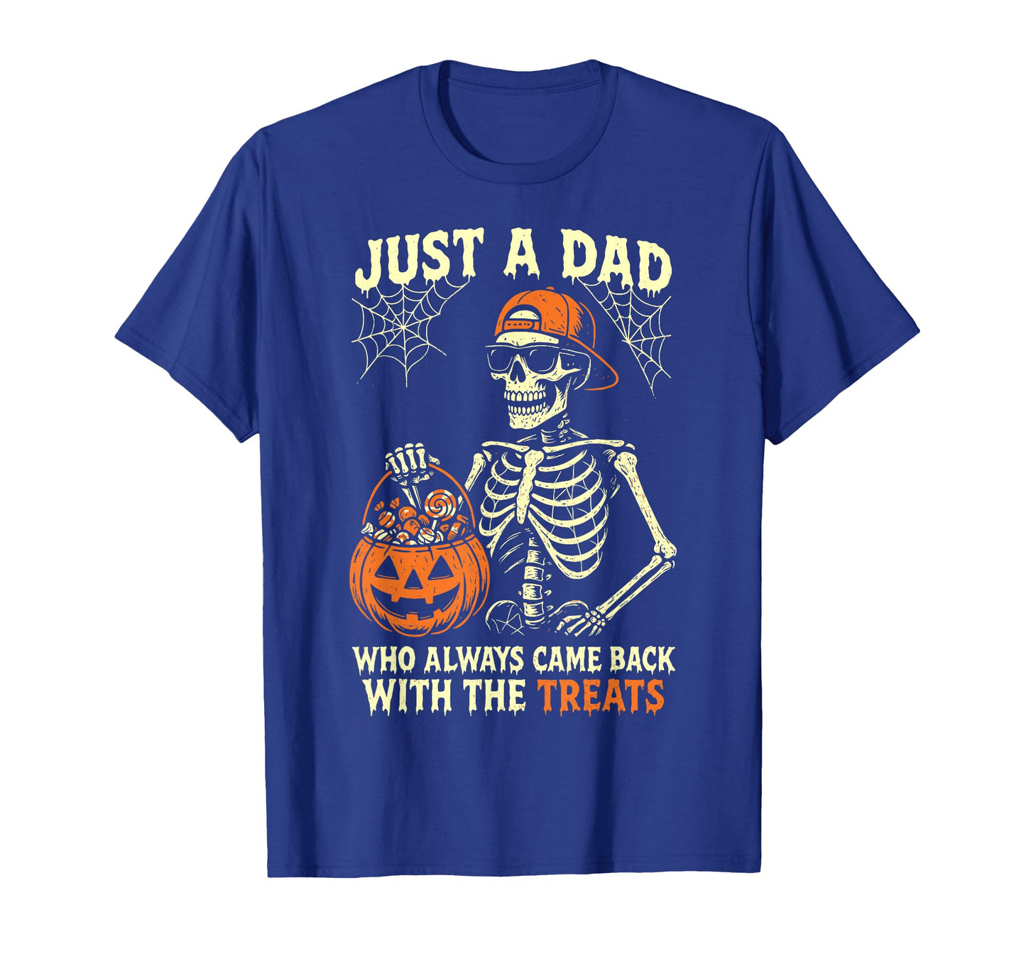 Halloween Dad, Just A Dad Who Always Came Back With Treats T-Shirt