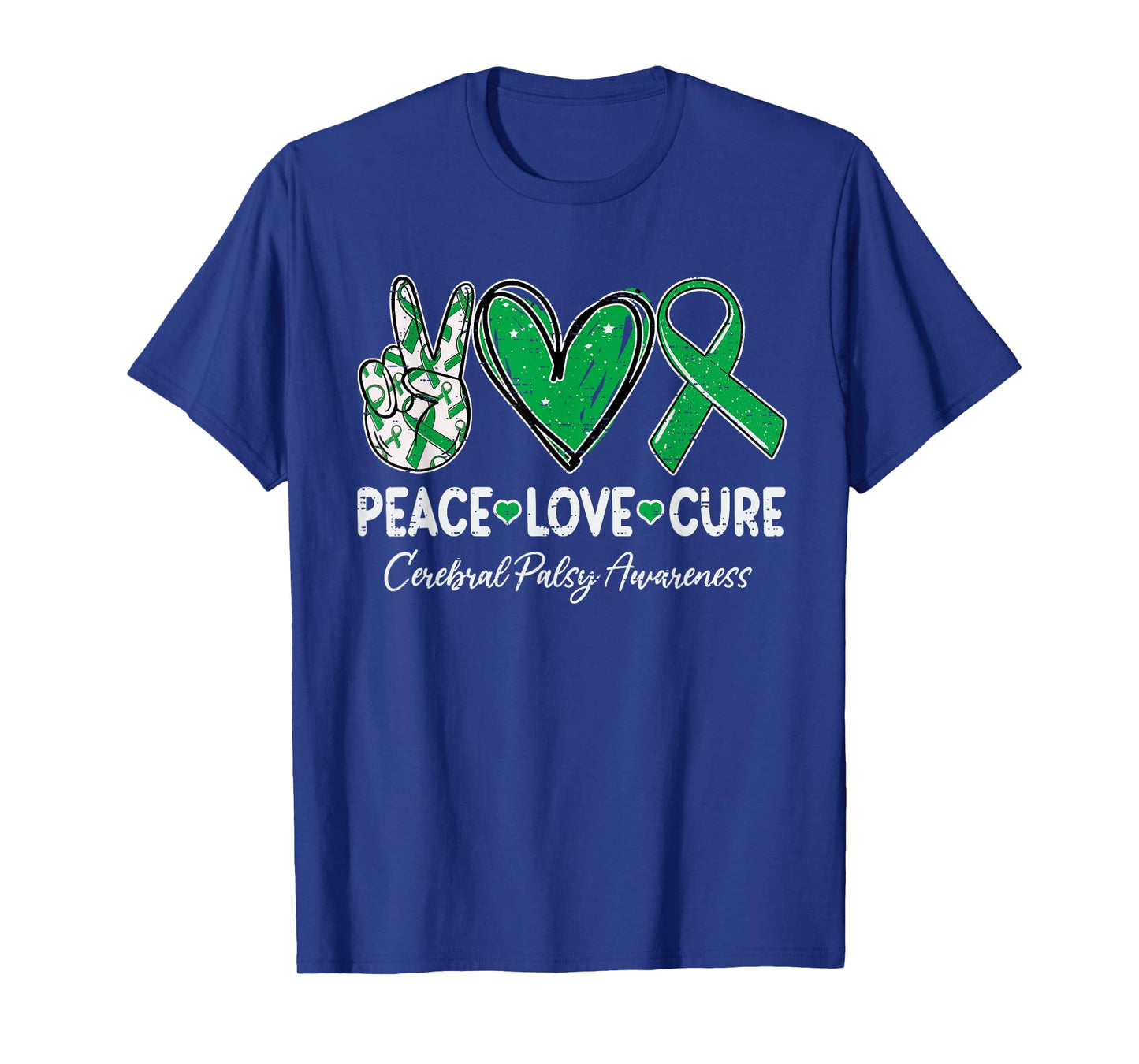 Peace Love Cure Cerebral Palsy CP Awareness Green Ribbon T-Shirt