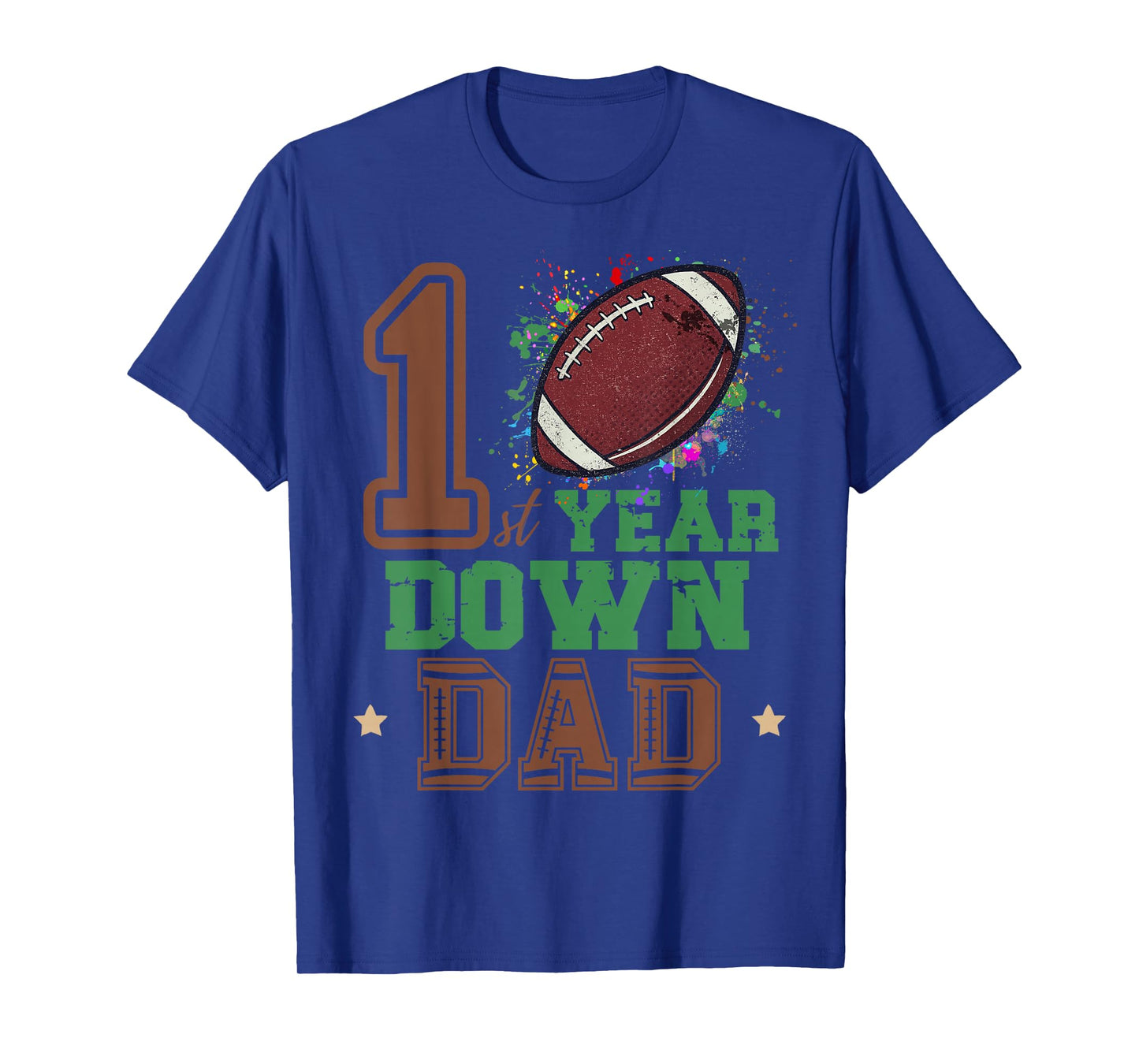 Football 1 Year Down Dad Funny Dada Football 1st Birthday T-Shirt