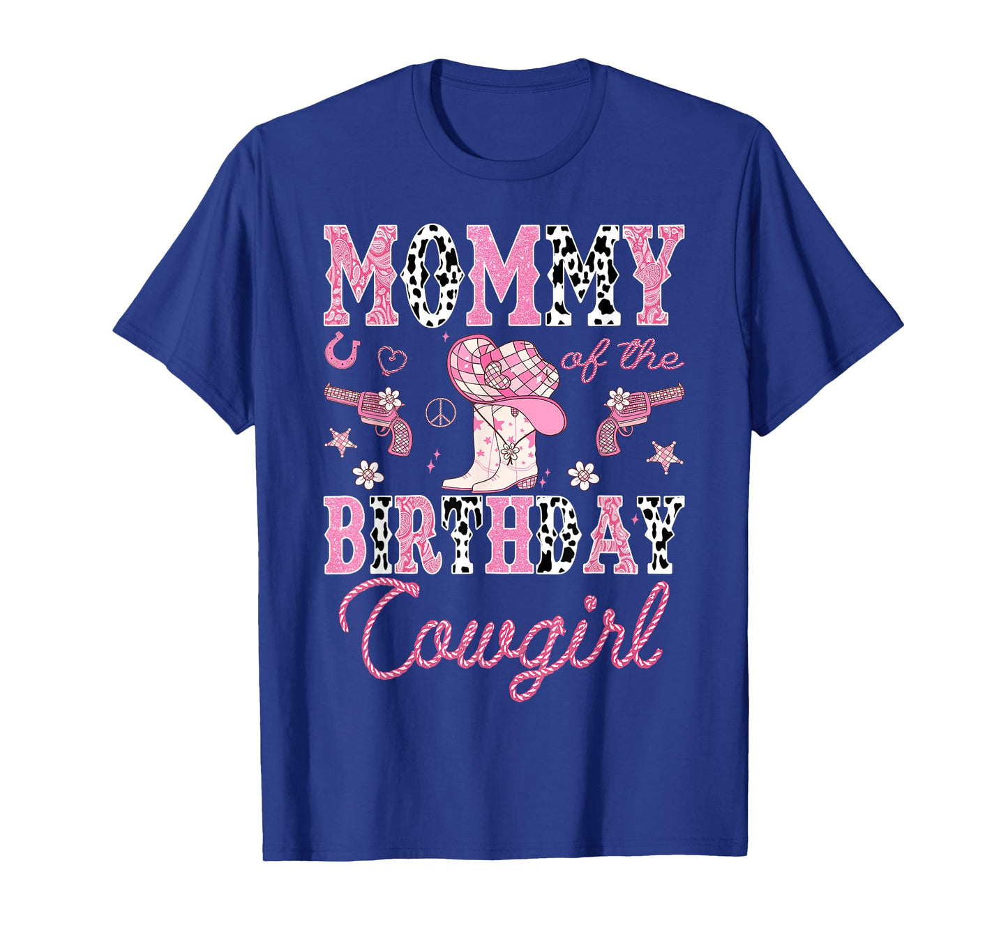 Mommy Of The Birthday CowGirl Rodeo Pink Boots Disco T-Shirt