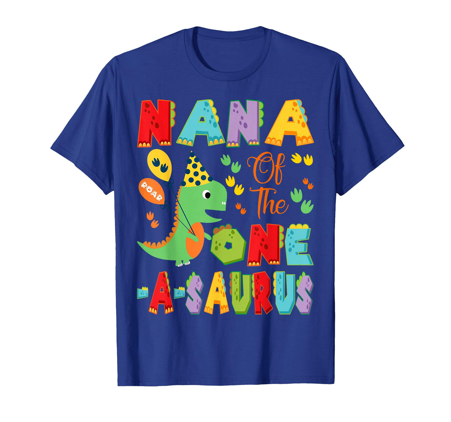 Nana Of The One-A-Saurus 1St Birthday Boy Dinosaur T-Shirt