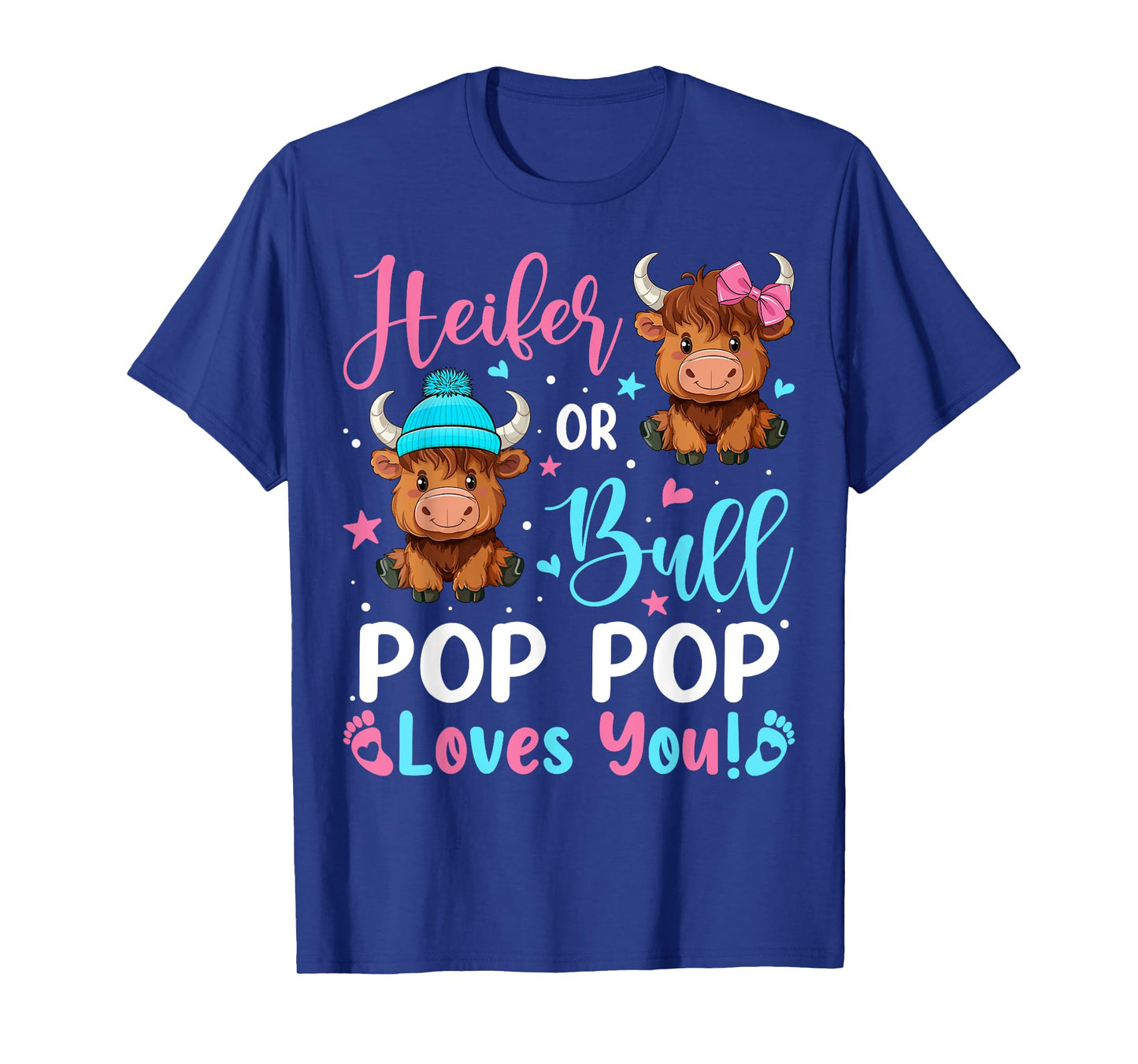 Bull or Heifer Pop Pop Loves You Highland Cow Lover T-Shirt