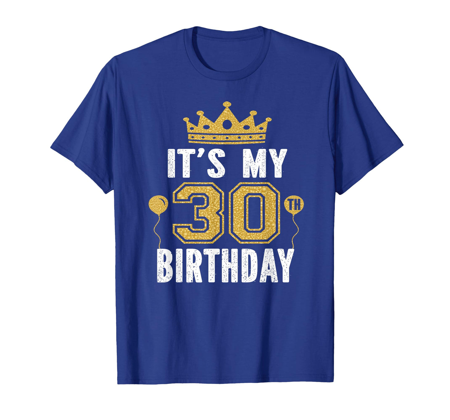 It's My 30th Birthday Gift For 30 Years Old Man And Woman T-Shirt