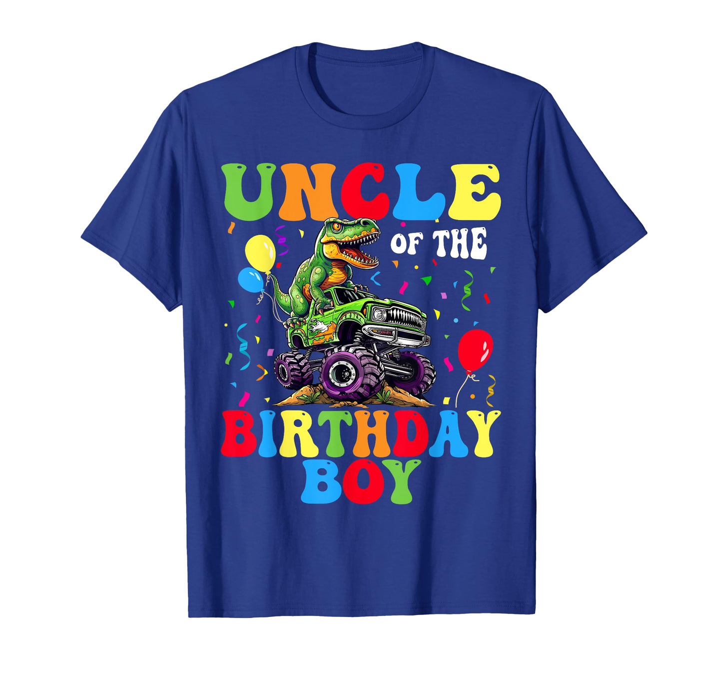 Uncle Of The Birthday Boy Dinosaur Monster Truck T-Shirt