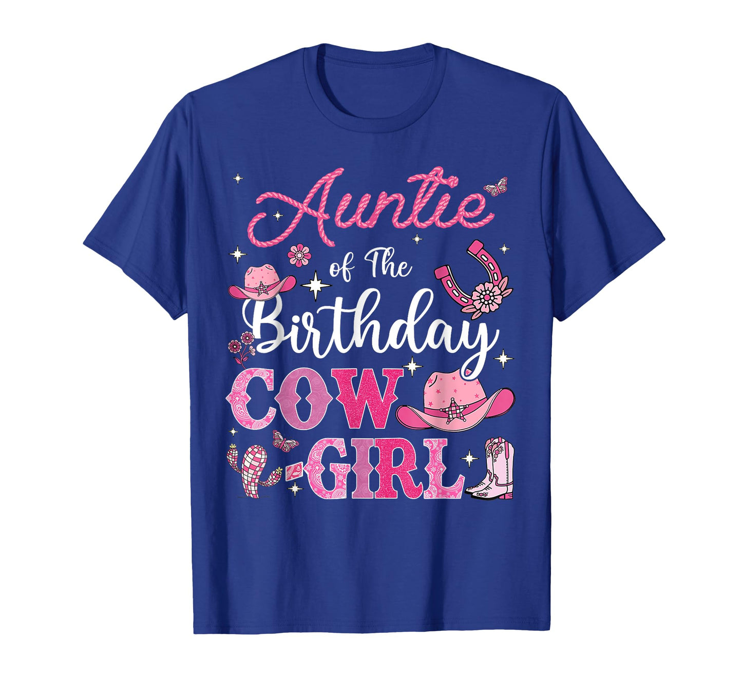 Auntie of The Birthday Cowgirl Coquette Rodeo Auntie T-Shirt