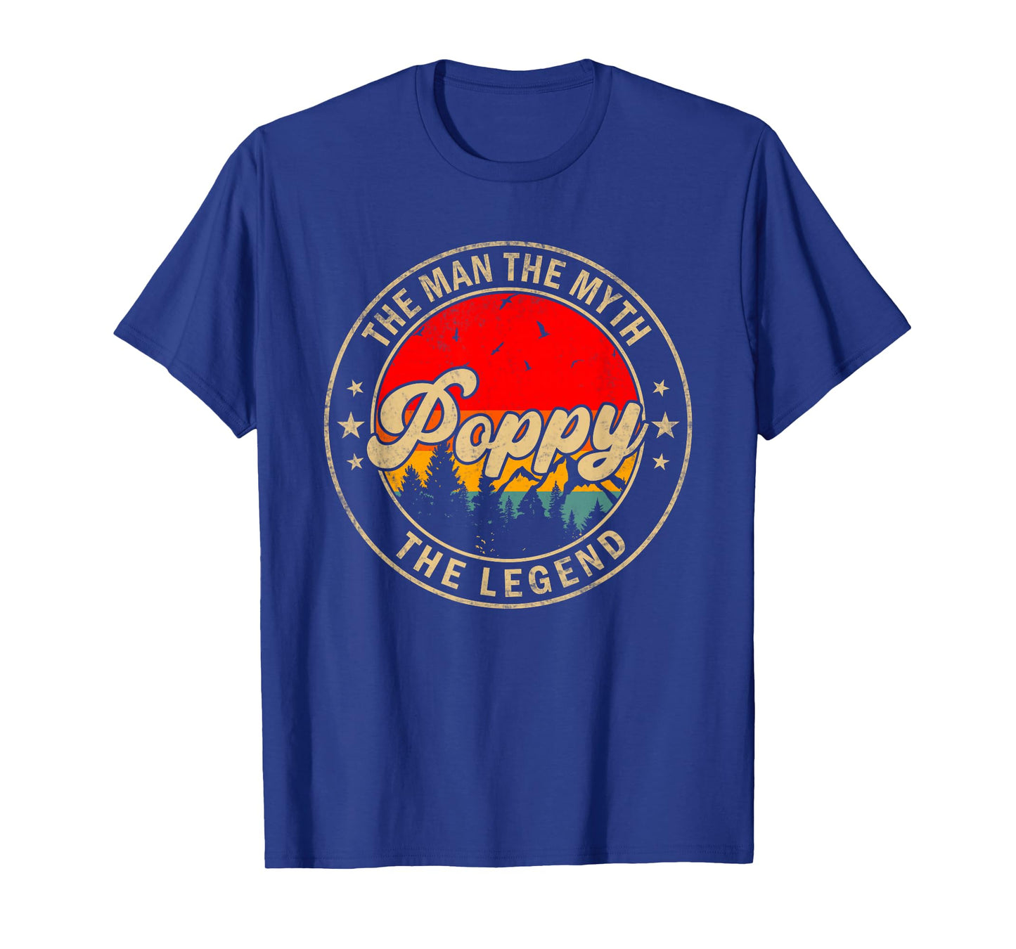 Poppy the Man the Myth the Legend Father's Day for Grandpa T-Shirt