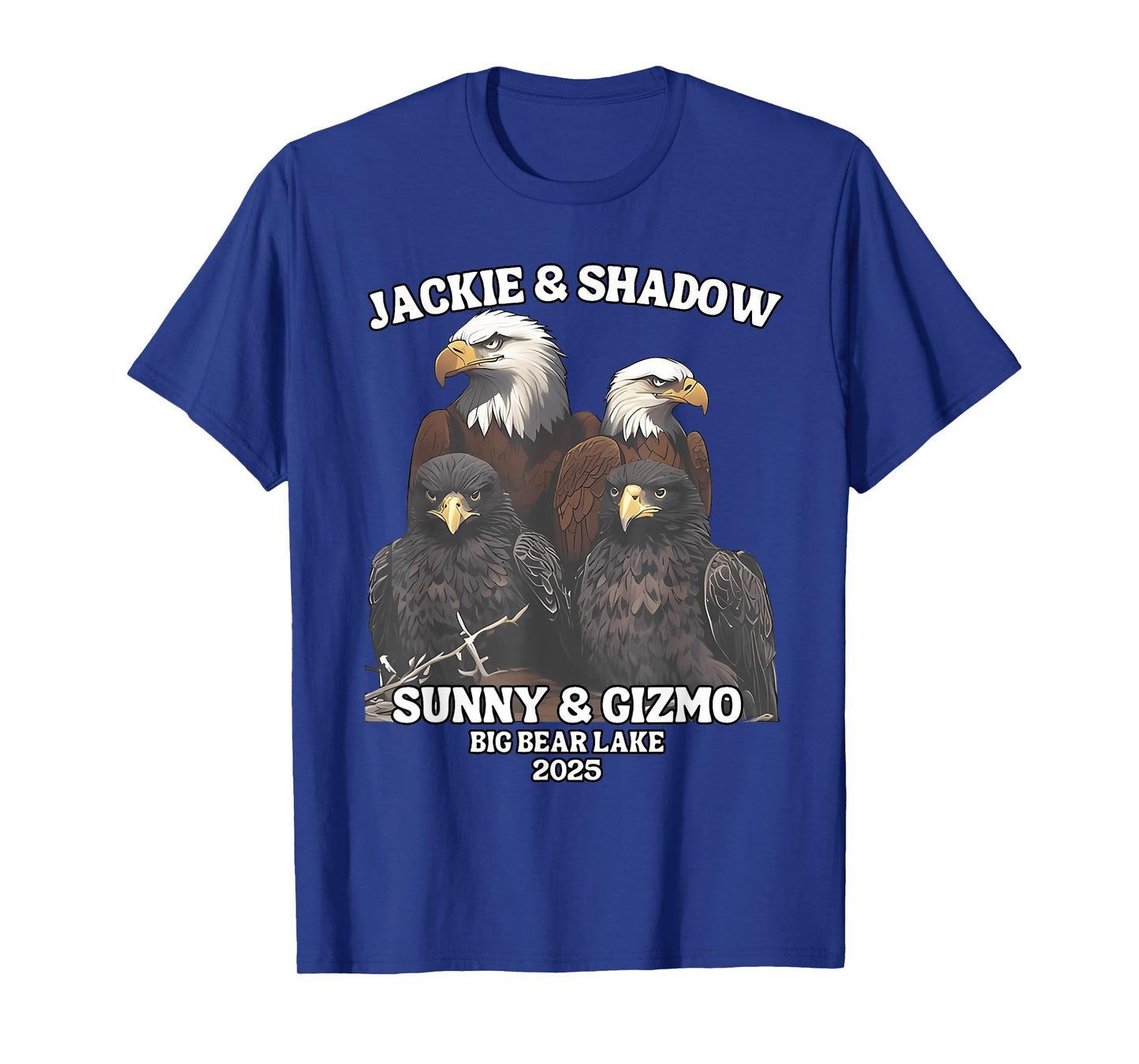 Jackie And Shadow Sunny And Gizmo Big Bear Lake 2025 T-Shirt