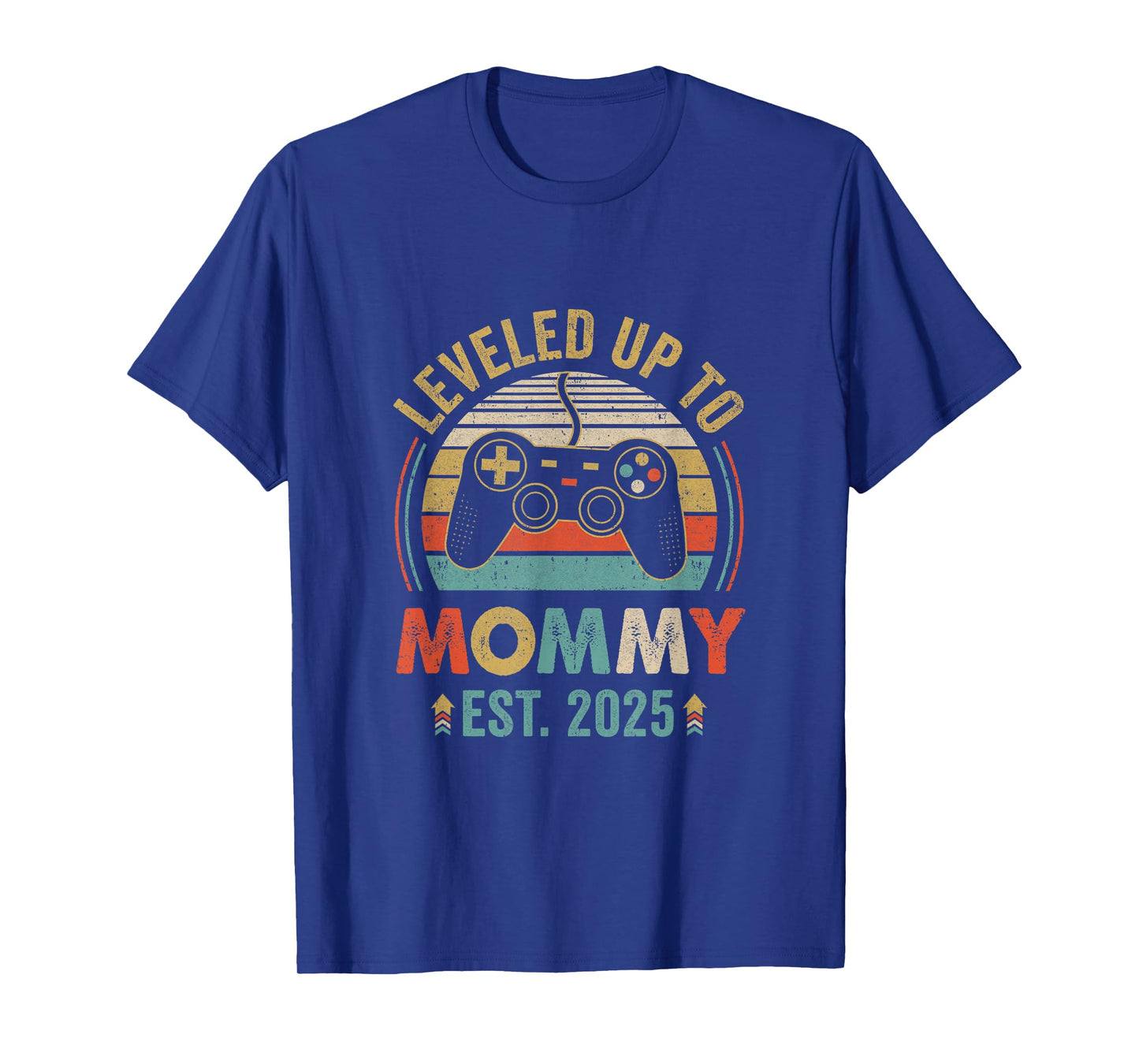Leveled Up To Mommy 2025 Video Game Promoted To Mommy T-Shirt