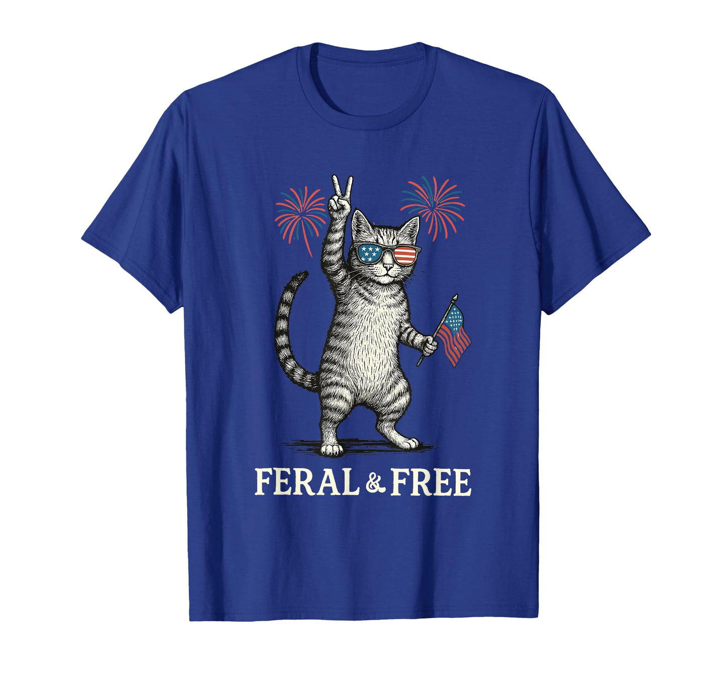 Feral & Free Funny Patriotic Cat Feral And Free 4th July Men Women Kids T-Shirt