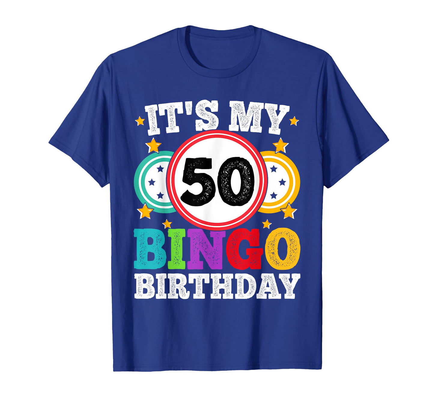 Bingo 50th Birthday Its My 50 Bingo Birthday Men Women Funny T-Shirt