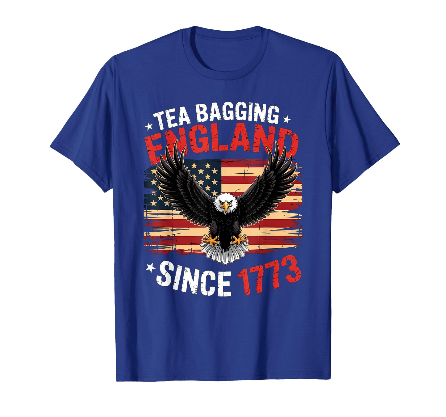 Tea Bagging England Since 1773 4th Of July Vintage Retro T-Shirt