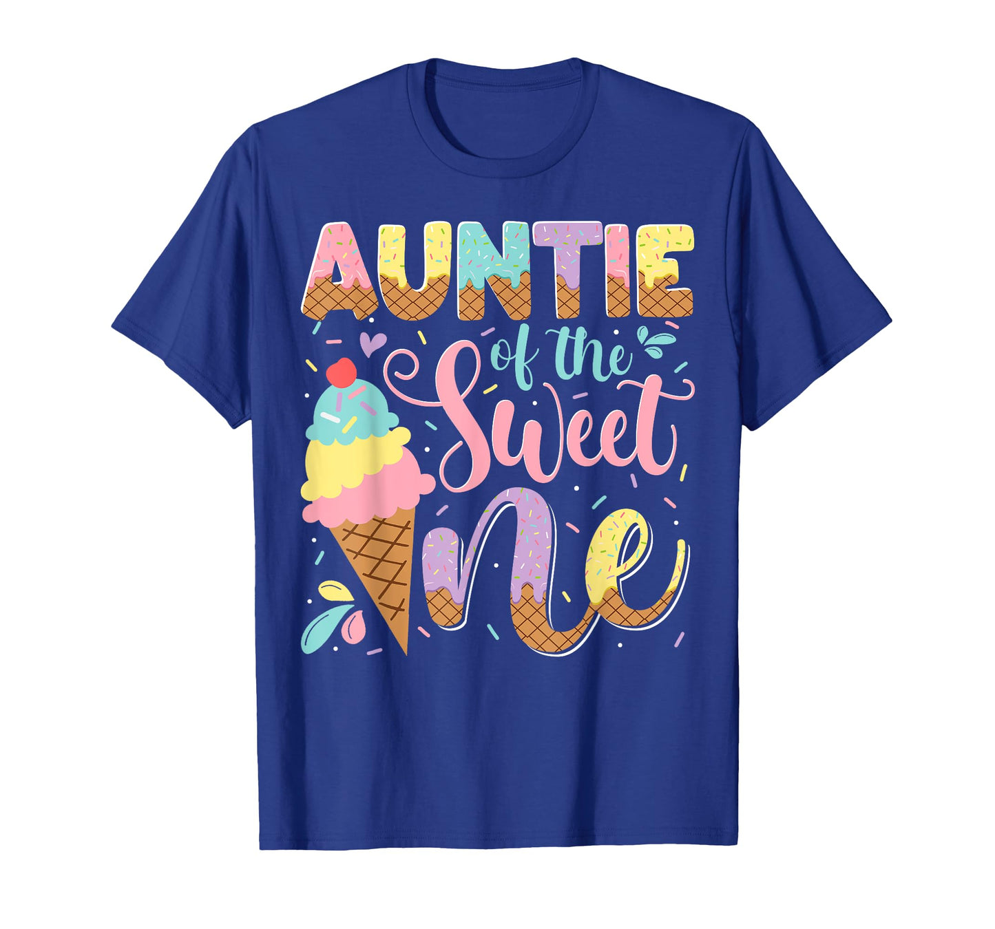 Auntie Of The Sweet One Ice Cream 1St Birthday Party T-Shirt
