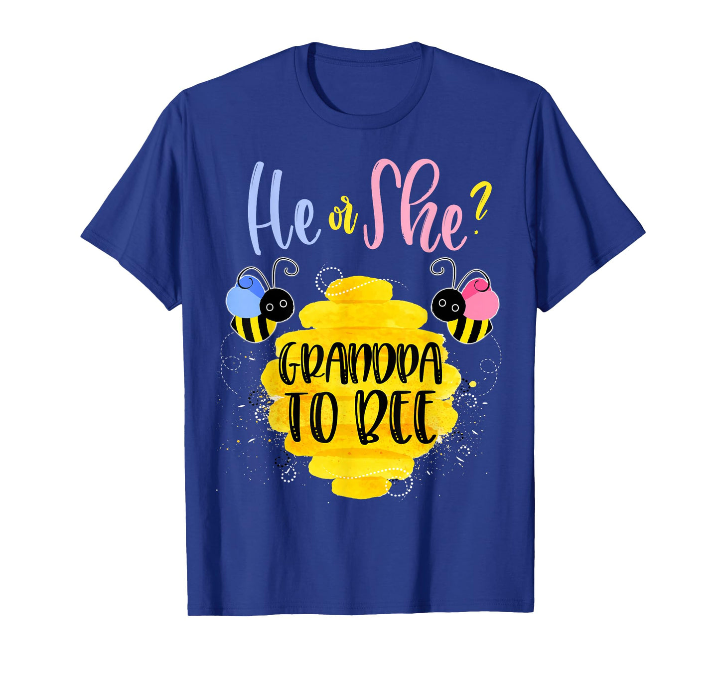 Gender Reveal What Will It Bee Shirt He or She Grandpa Tee T-Shirt