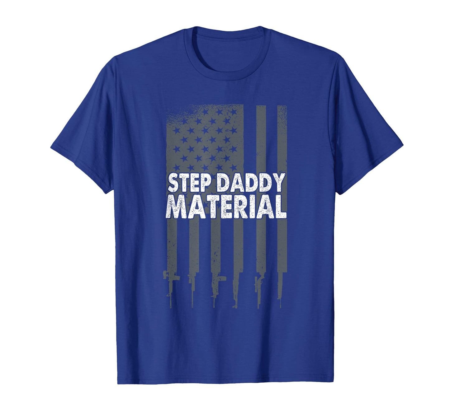Best Stepdad Father's Day Step Daddy Material T-Shirt