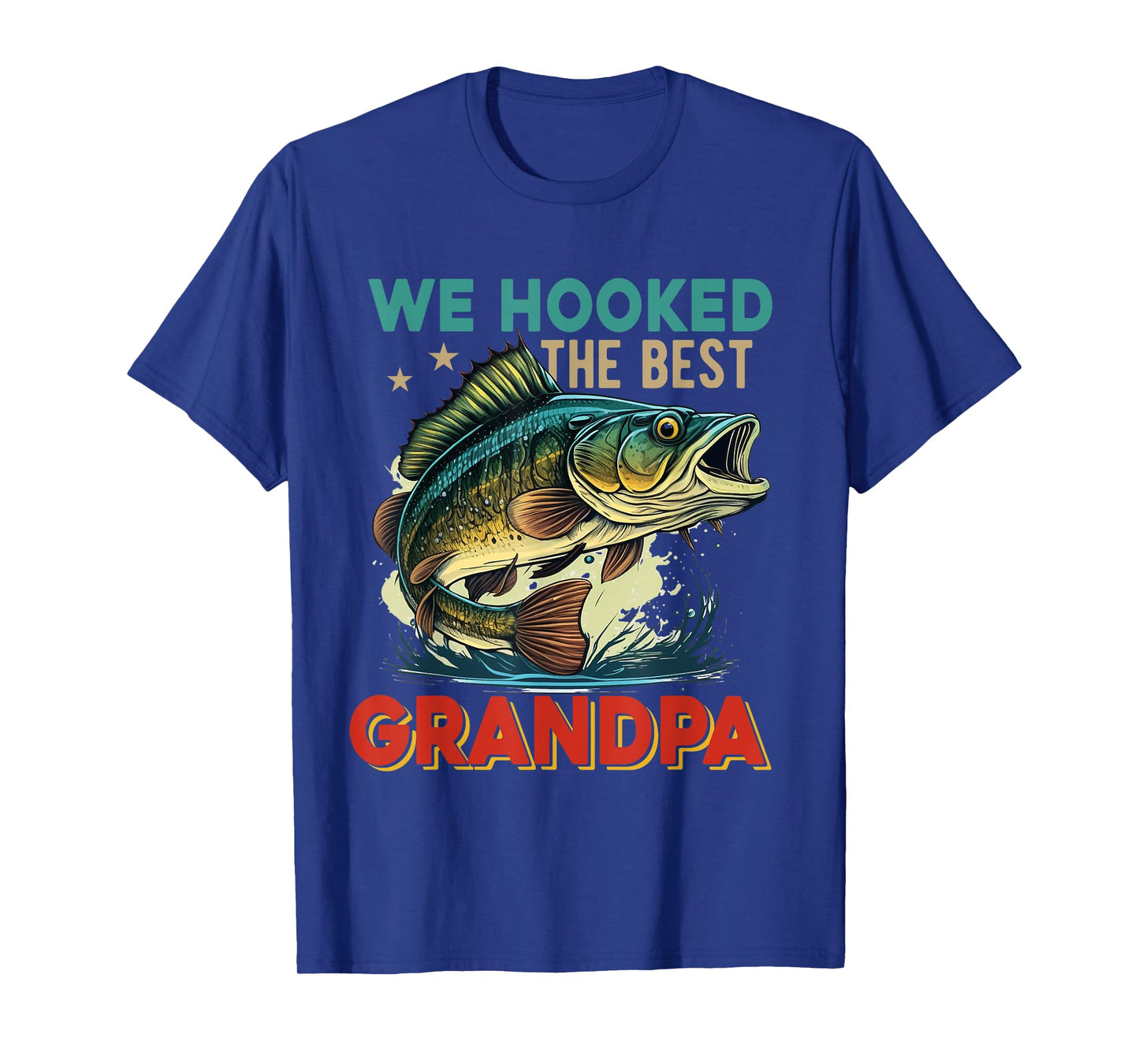 Vintage Retro We Hooked The Best Grandpa Father's Day Fisher T-Shirt