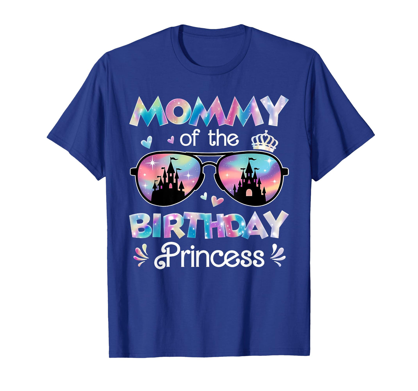 Mommy Of The Birthday Princess Pastel Castle Sunglasses T-Shirt