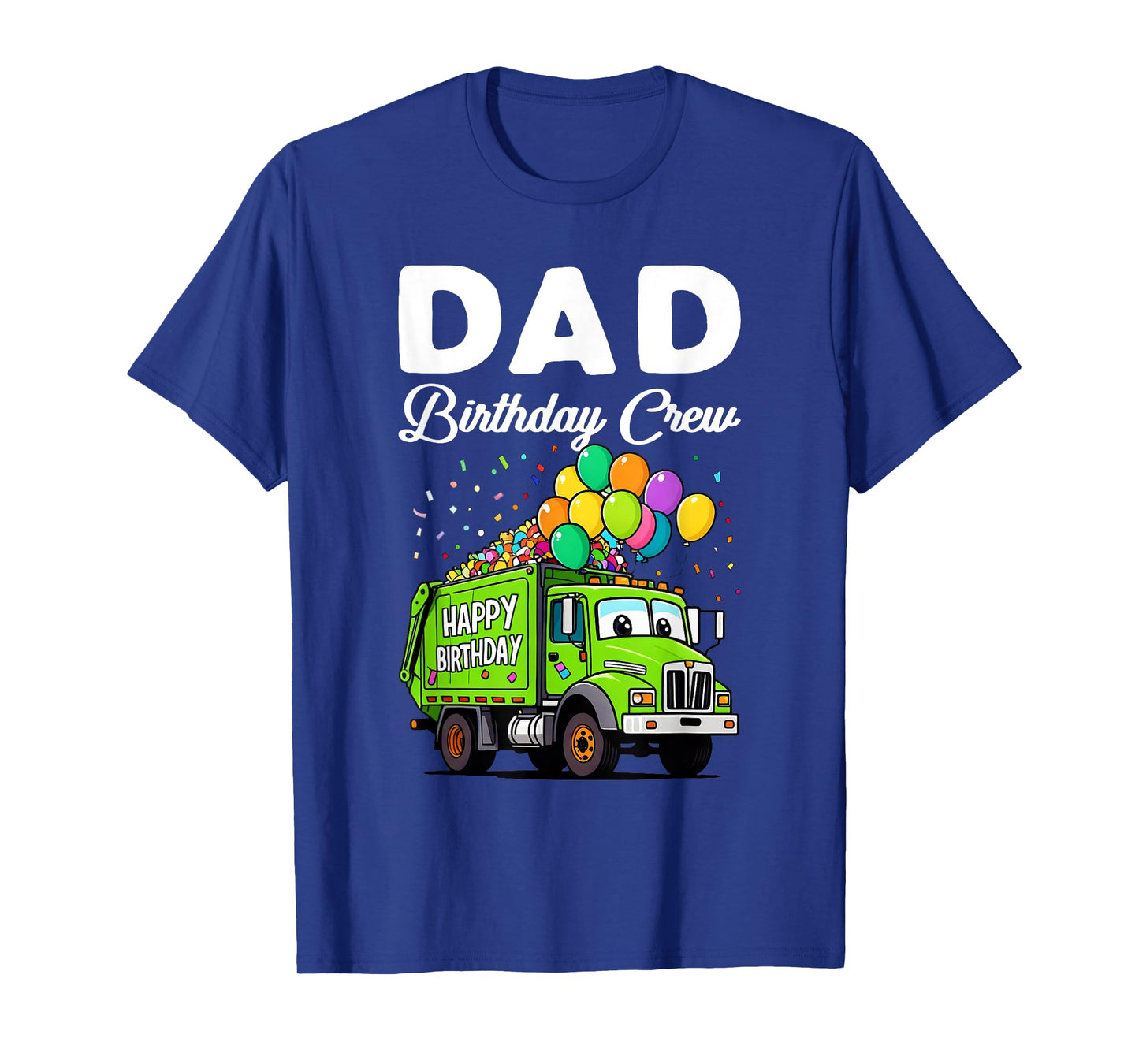 Dad Birthday Crew Boys Garbage Truck Bday Family Matching T-Shirt