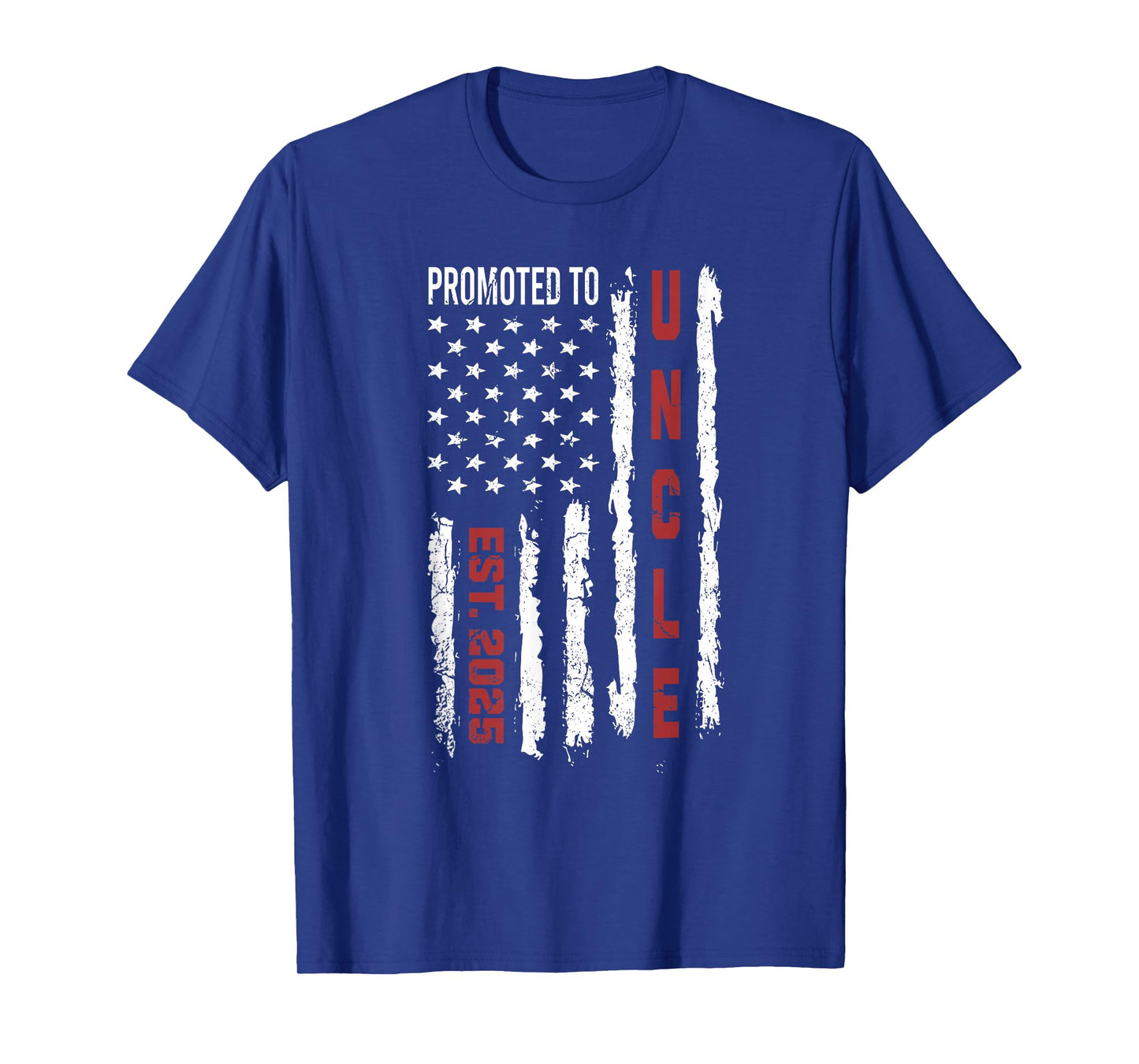 Promoted To Uncle 2025, First Time Uncle American Flag Women Girls Kids Men T-Shirt