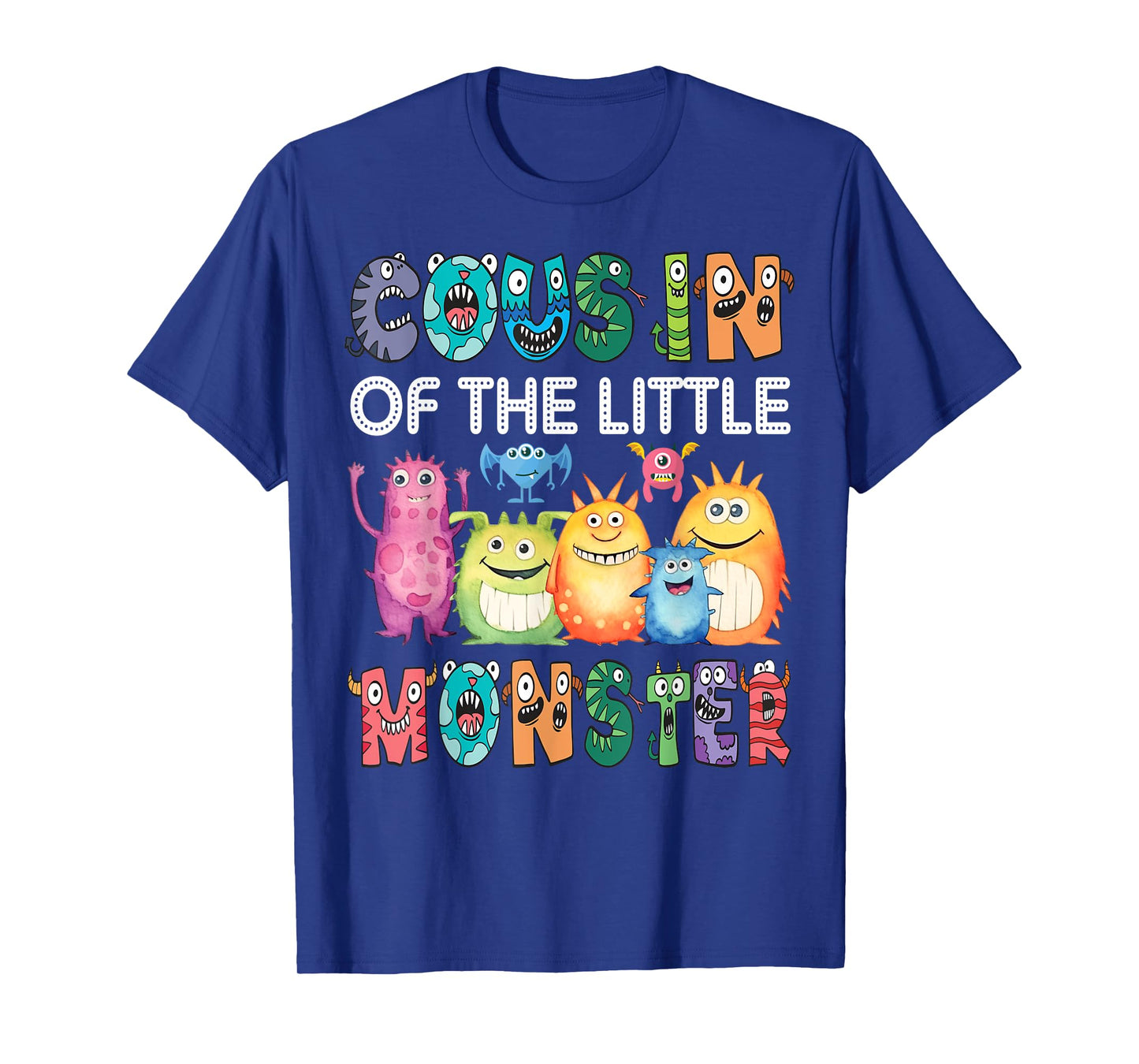 Cousin Of The Little Monster Kids 1St Birthday Party T-Shirt