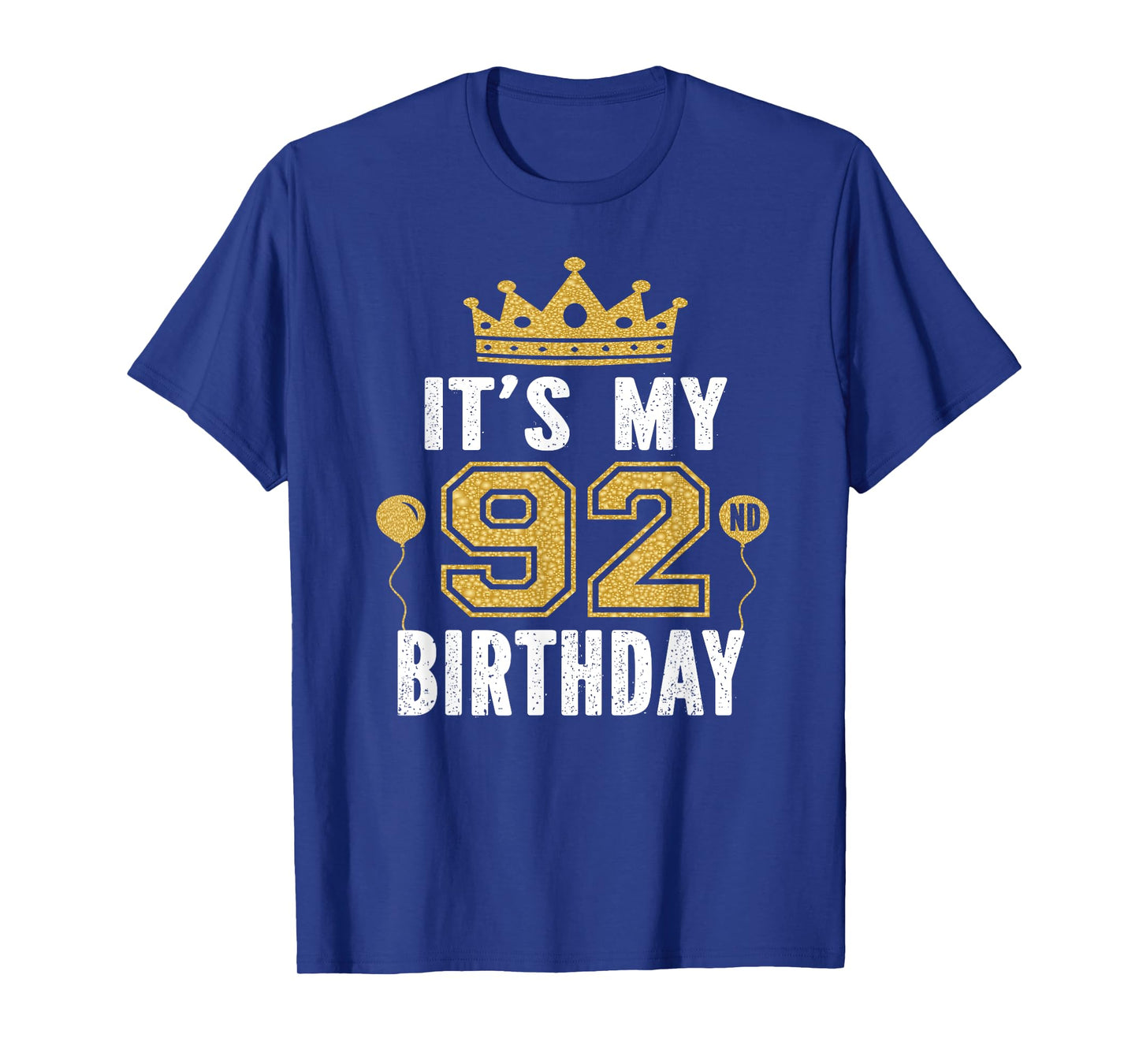It's My 92nd Birthday Gift For 92 Years Old Man And Woman T-Shirt