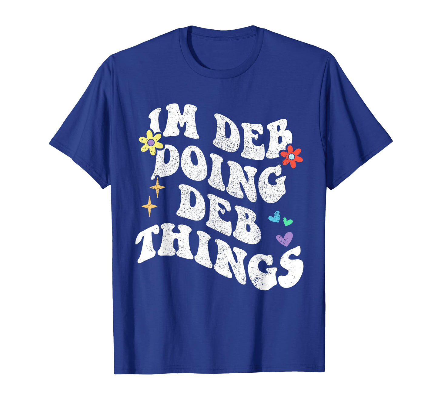 Retro Groovy Im Deb Doing Deb Things Funny Mother's Day T-Shirt