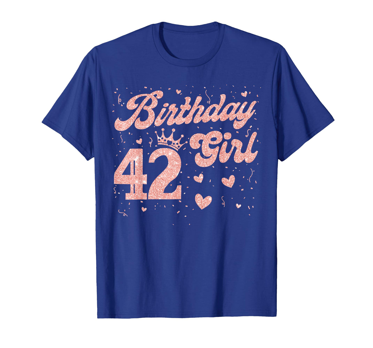 42 Birthday Girl Pink Crown Happy 42 Years Old Lady Women T-Shirt
