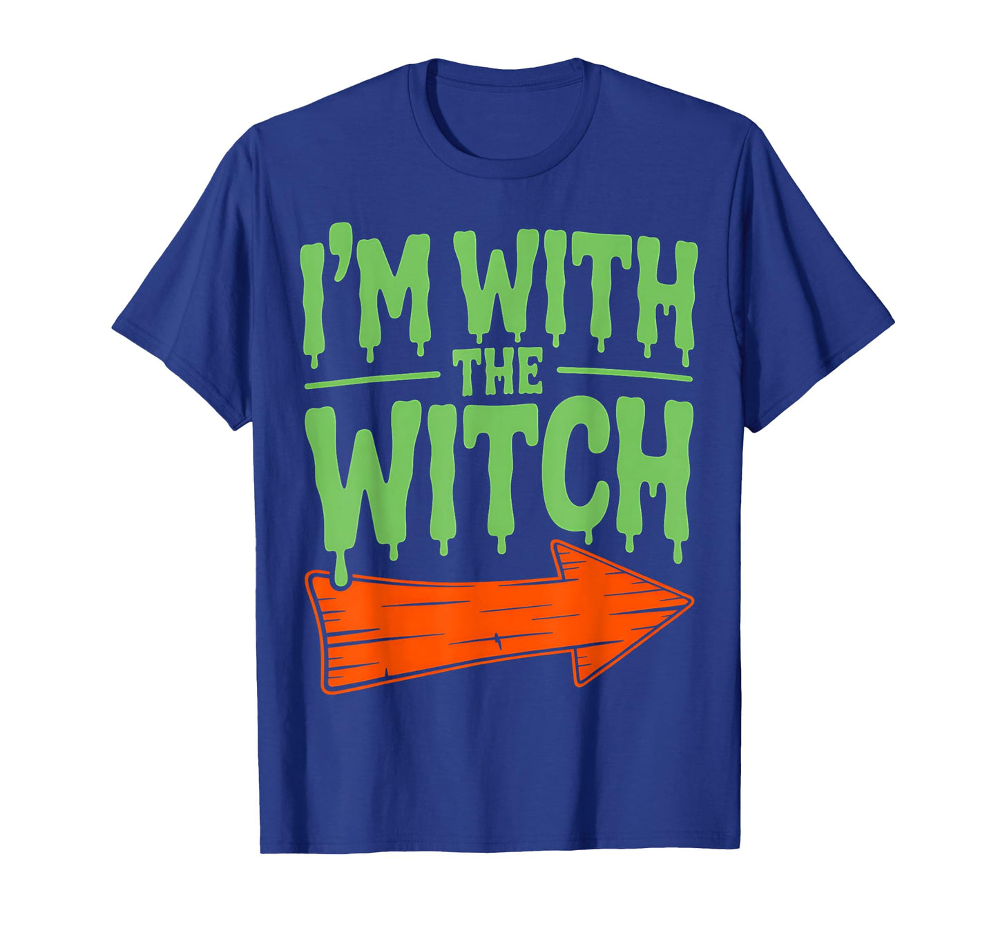 Im with The Witch Funny Husband Halloween Costume Couple Men T-Shirt