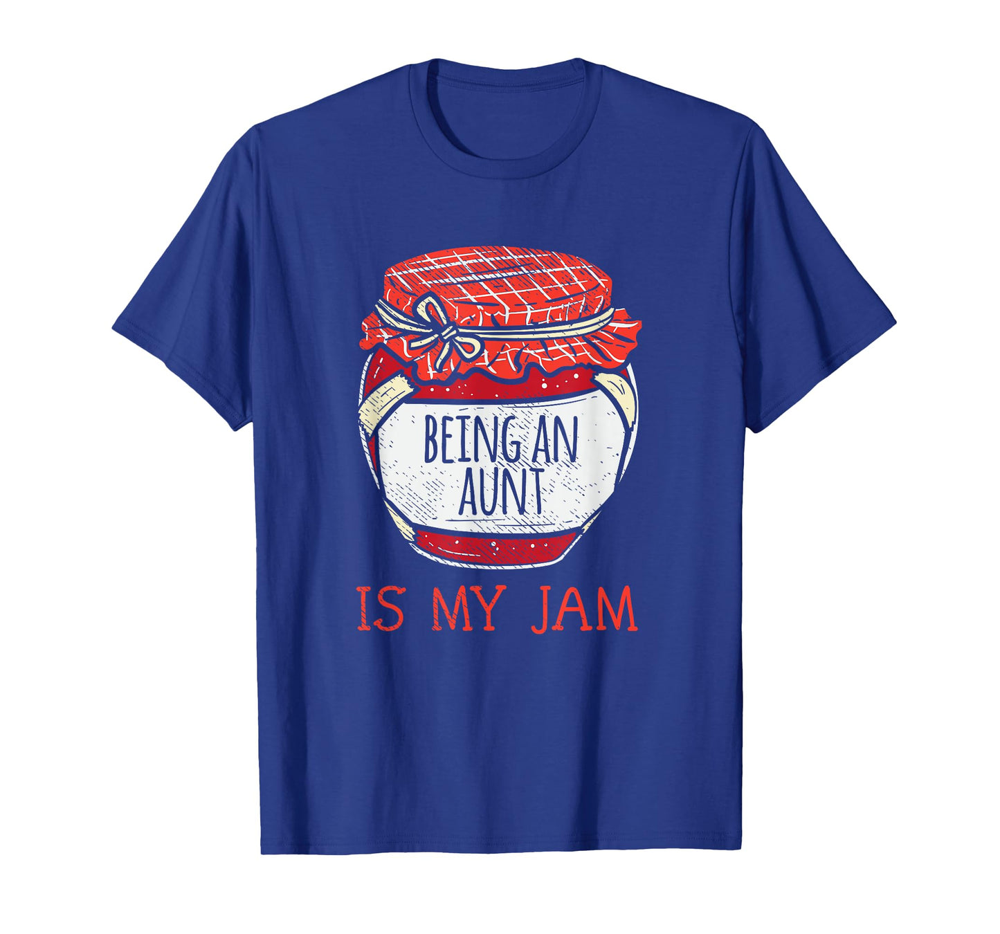 Fun Being An Aunt Saying | Funny Cute Aunt T-Shirt