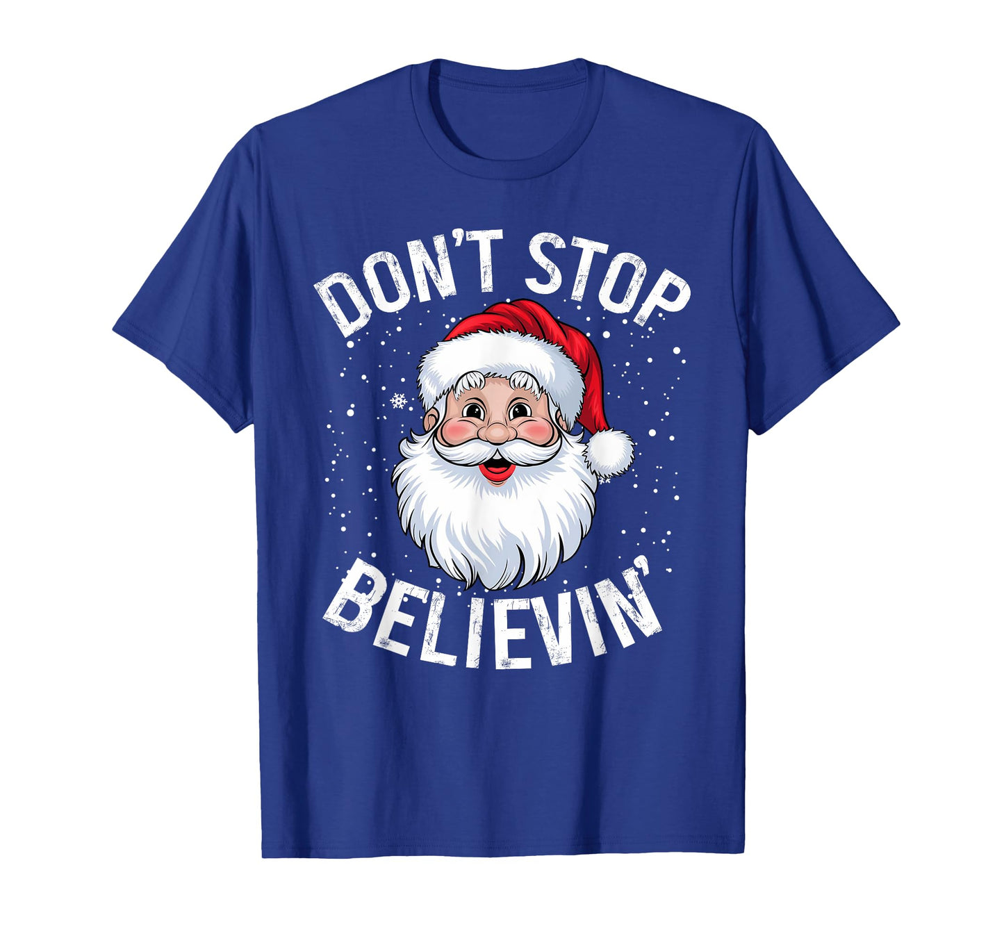 Don't Stop Believing Christmas Vintage Santa Funny Christmas T-Shirt