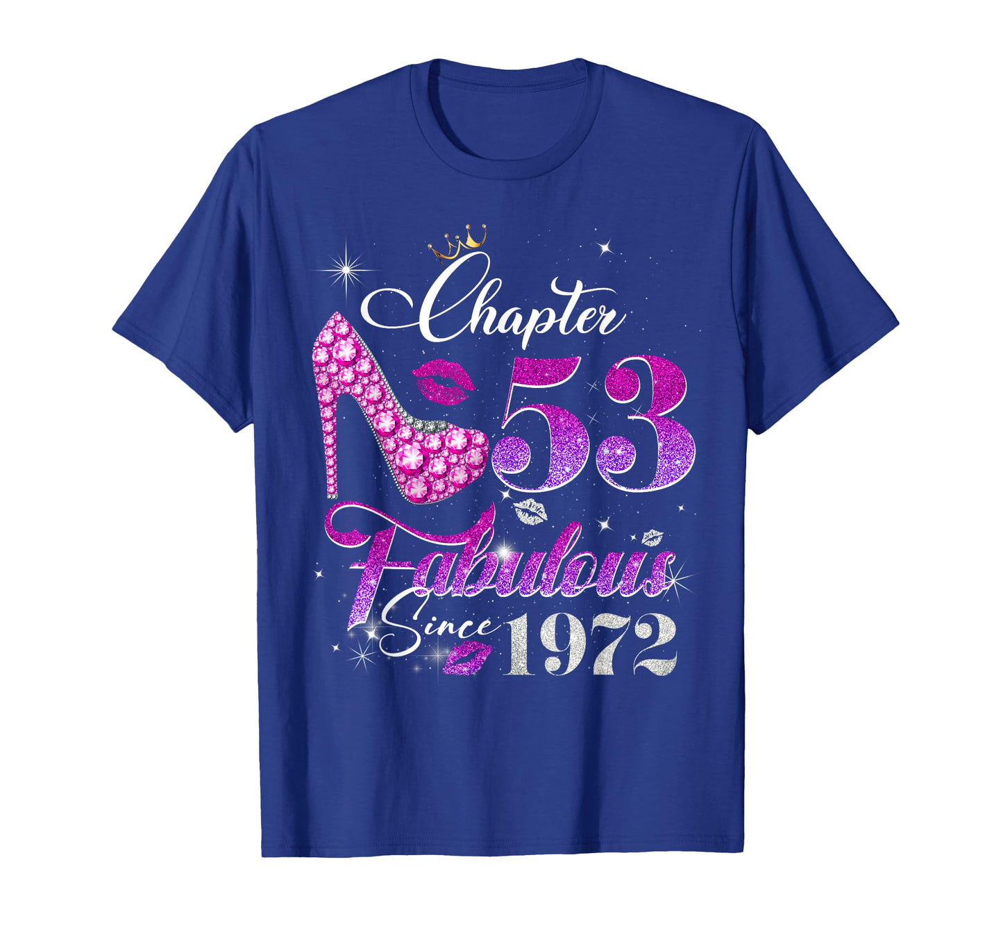 Womens Chapter 53 Fabulous Since 1972 53 years old Birthday T-Shirt