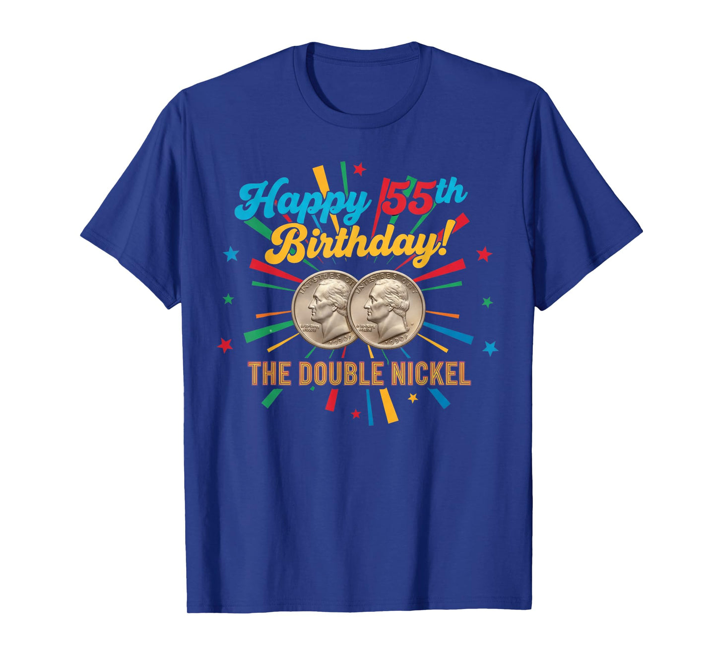 Double Nickel 55th Birthday Born 1970 T-Shirt