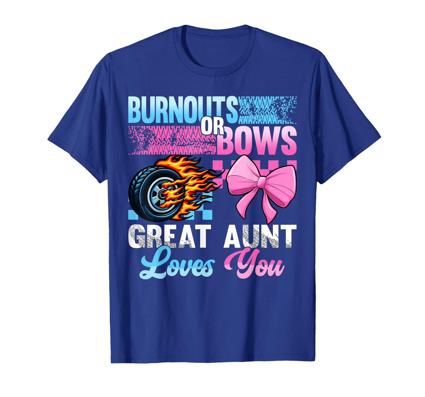 Burnouts or Bows Gender Reveal Baby Party Great Aunt T-Shirt