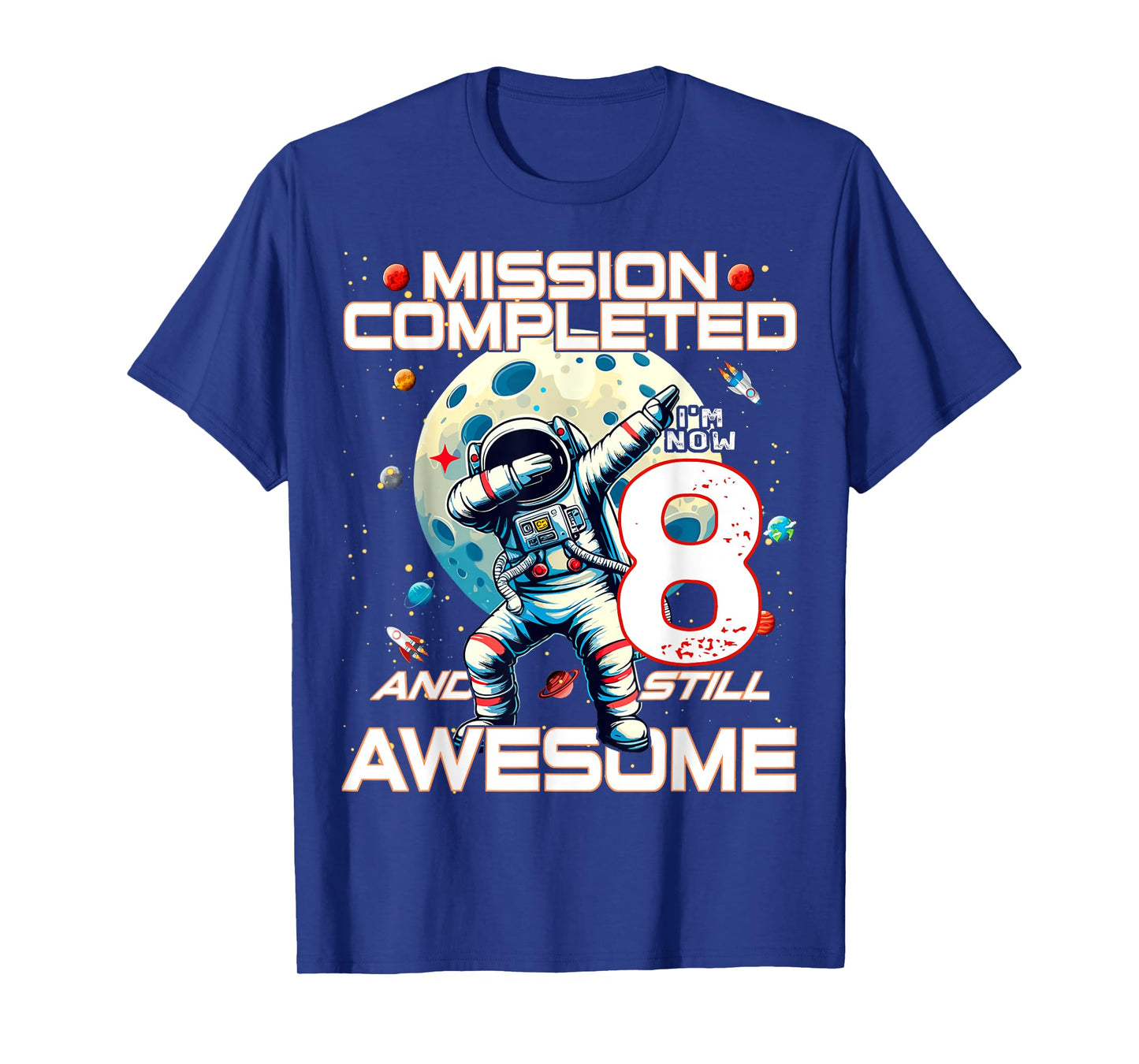 8th Birthday Astronaut Astronomy 8th Year Old Birthday T-Shirt