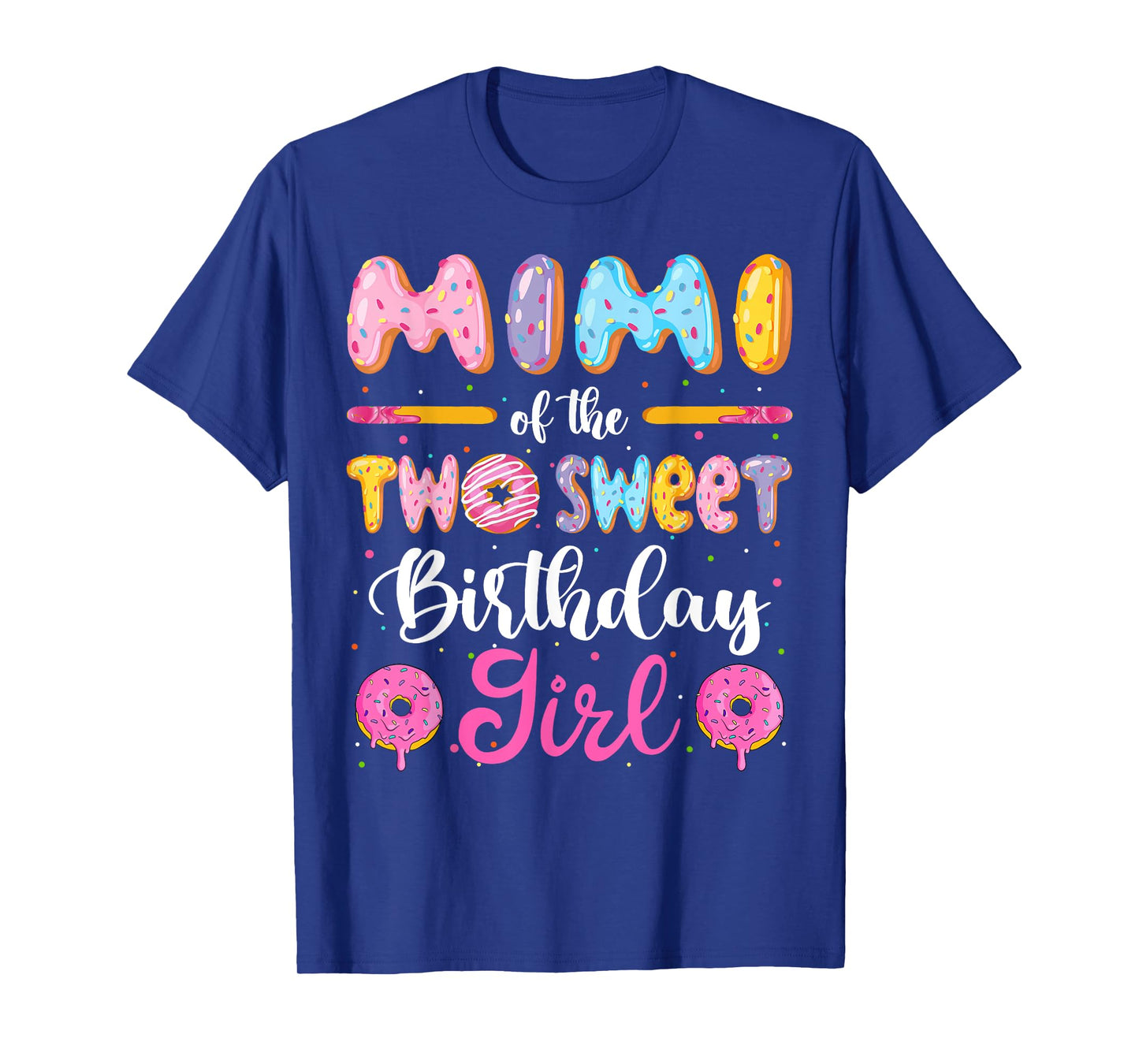 Mimi Of The Two Sweet Birthday Girl Donut 2Nd Birthday T-Shirt