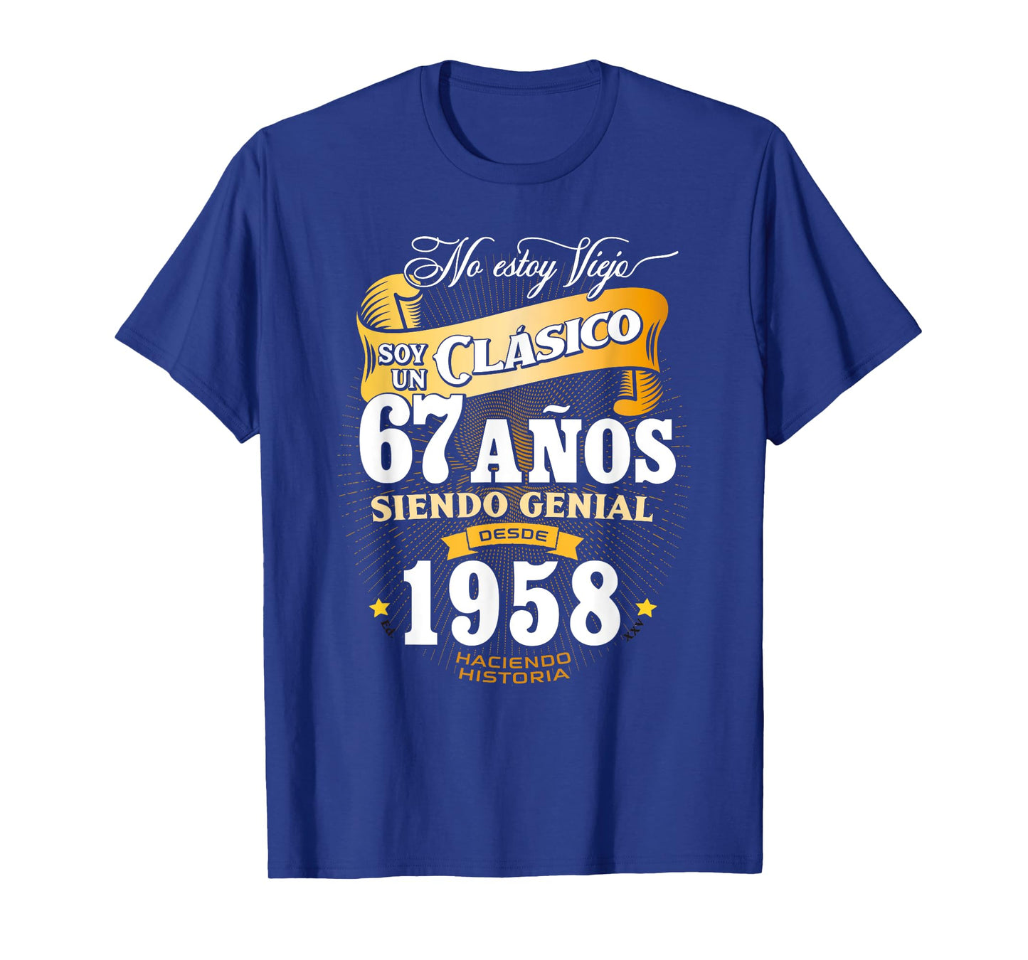 67th Birthday gift for Men in Spanish Regalo cumpleanos 67 T-Shirt
