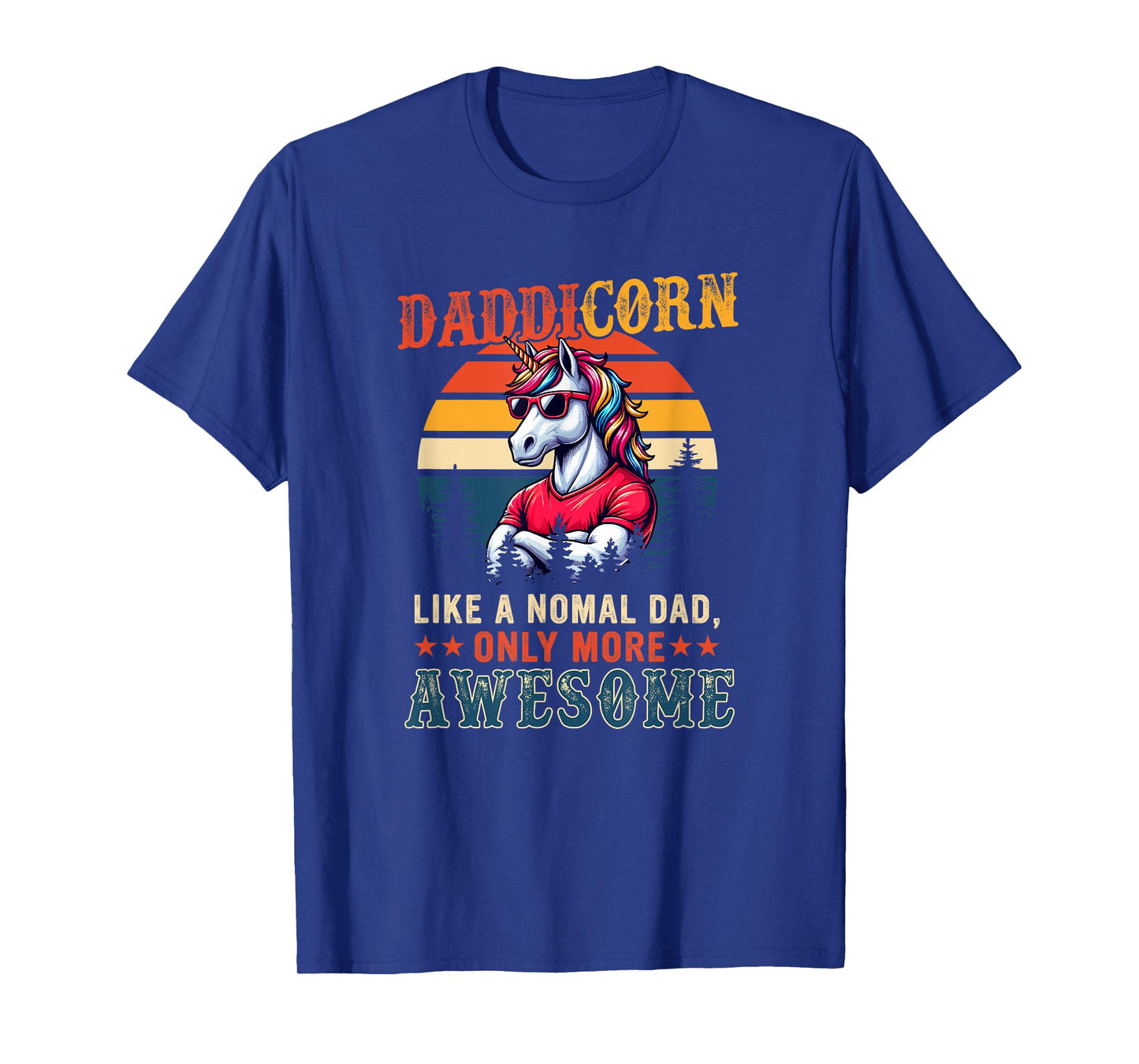 Dadicorn Definition Dad More Awesome Father's Day Unicorn T-Shirt