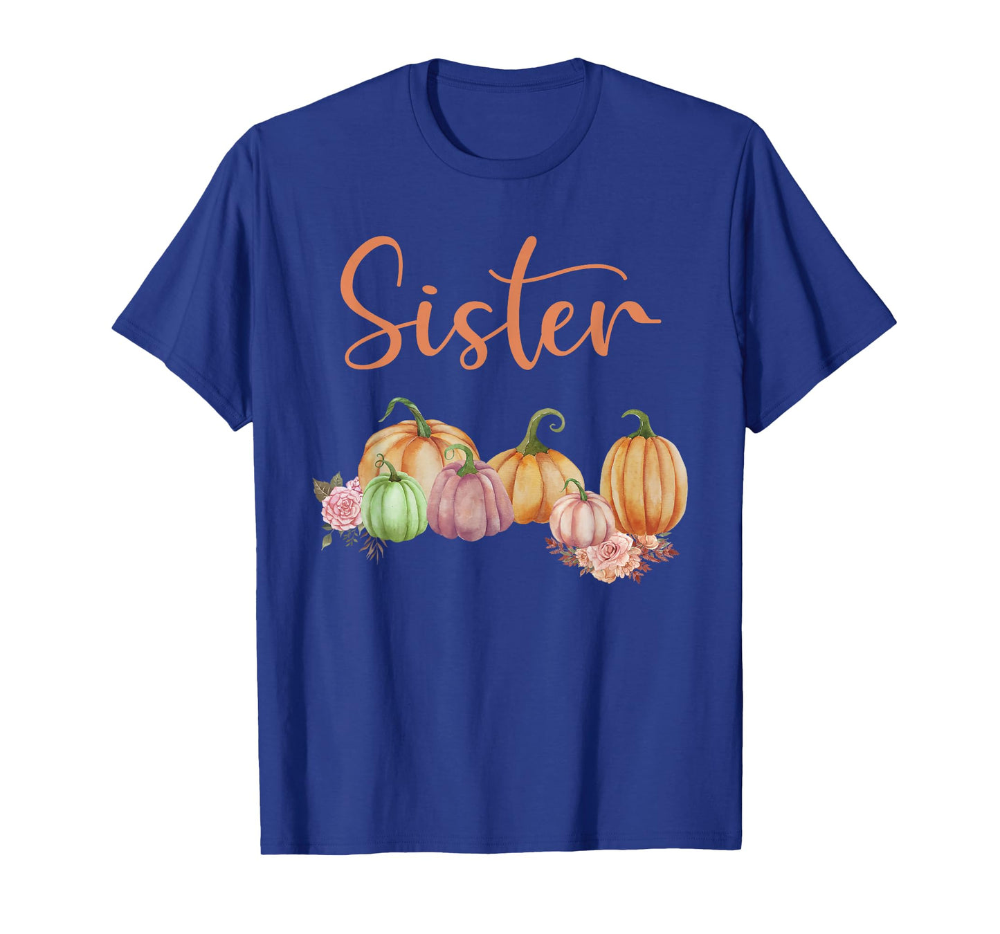 Sister of Little Pumpkin First Birthday Autumn Pumpkin T-Shirt