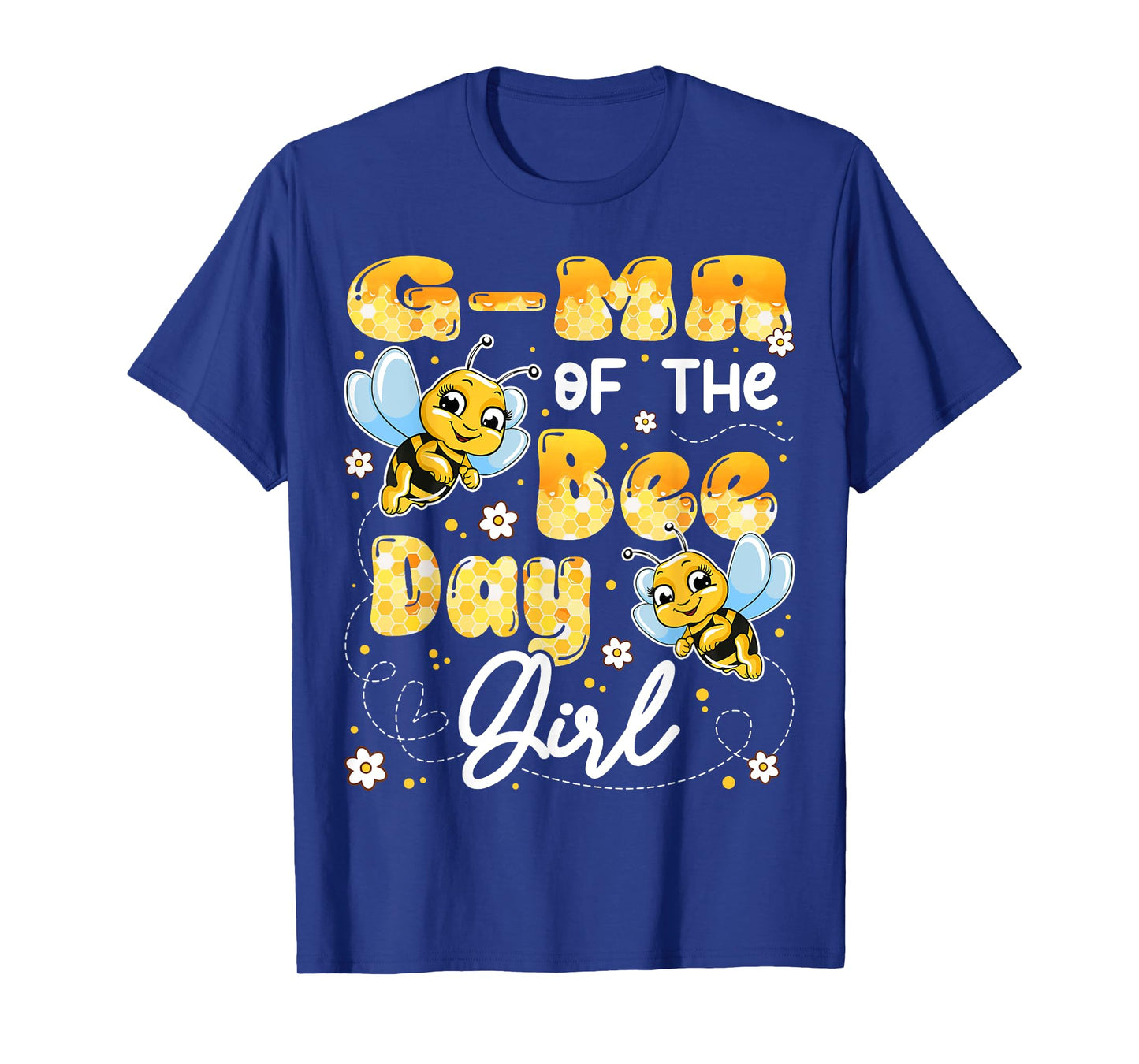 G-Ma Of The Bee Day Girl Birthday Party Matching T-Shirt