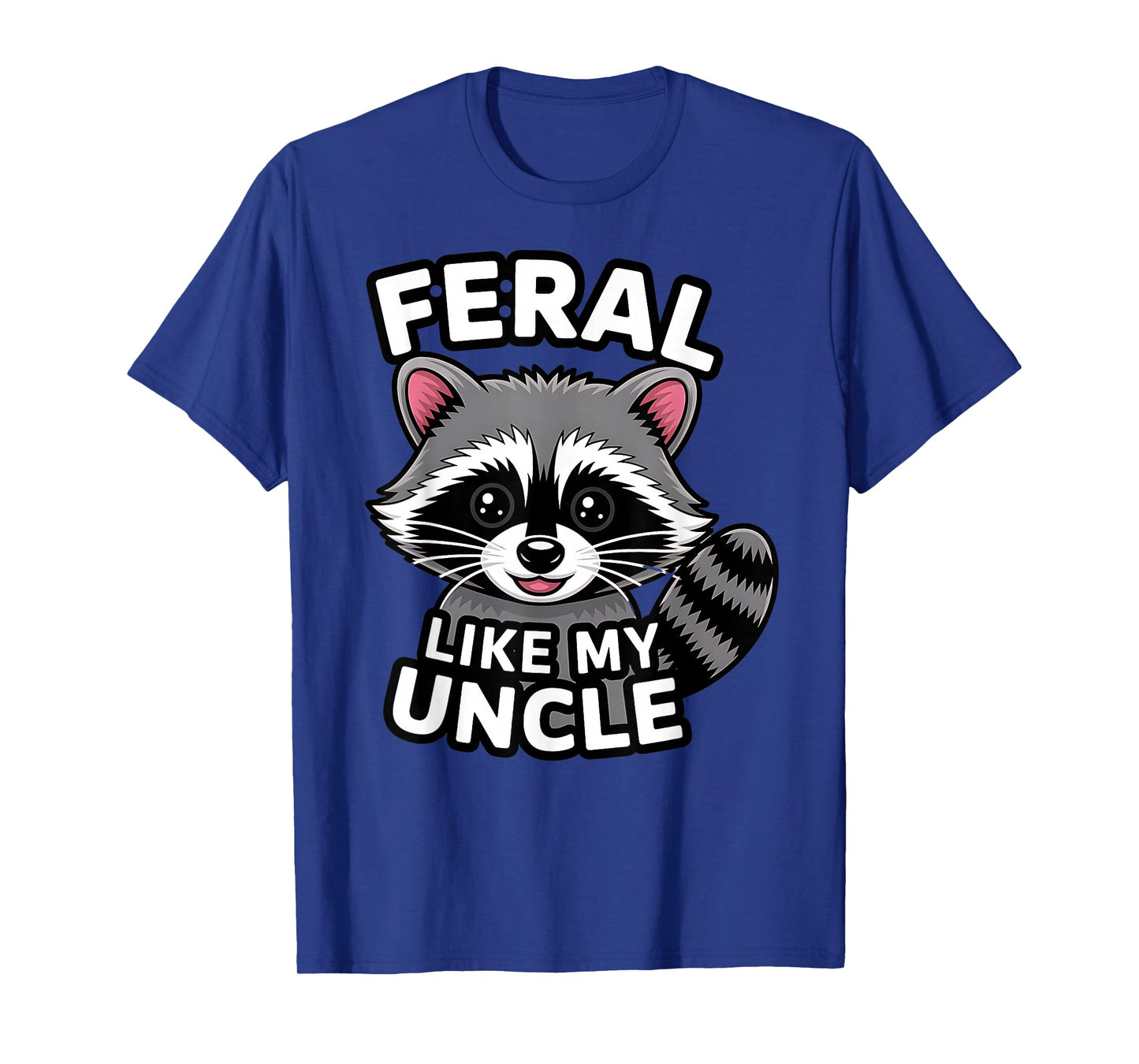 Feral Like My Uncle Matching Family Feral Raccoon Dad Retro T-Shirt