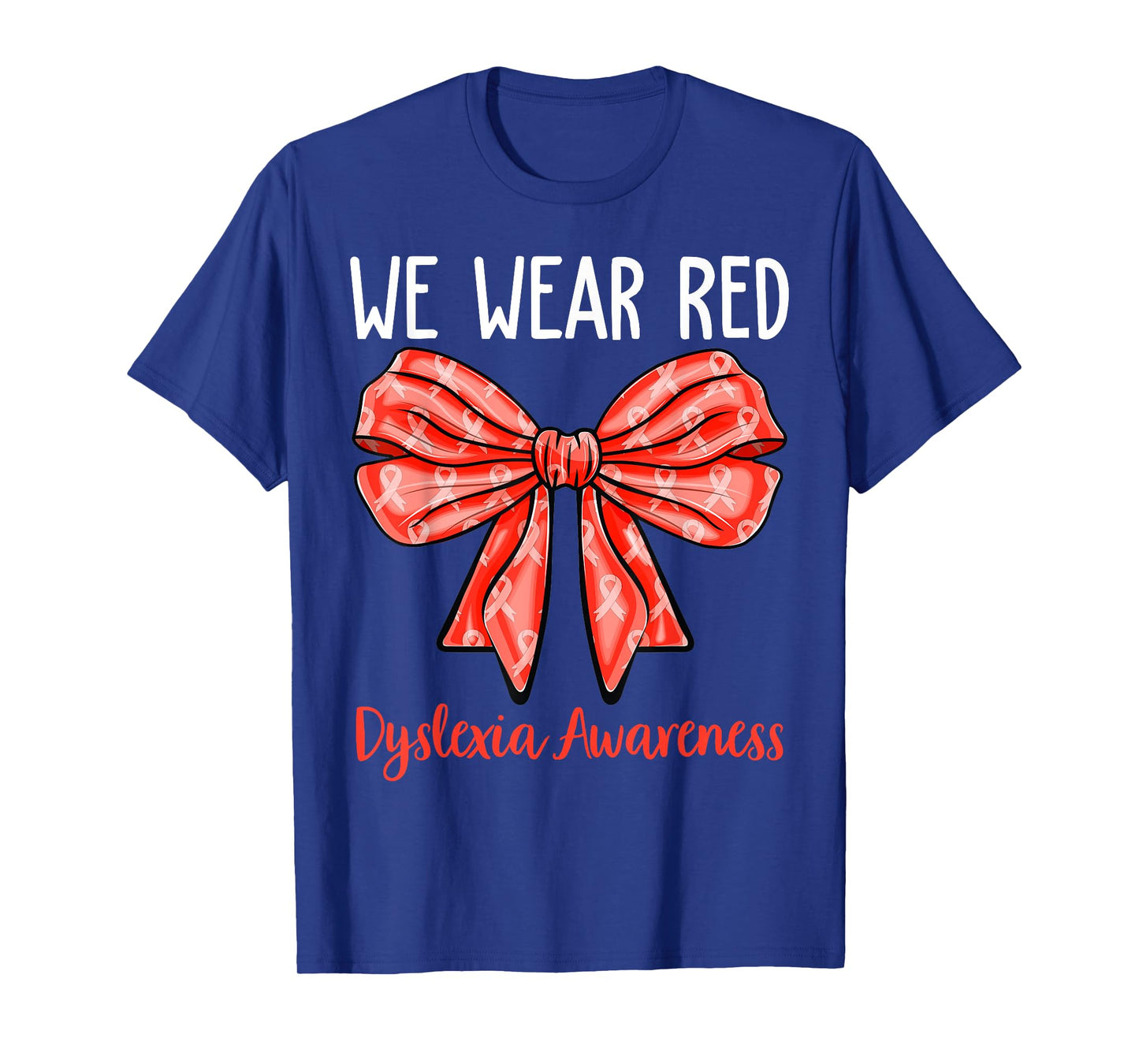 in October We Wear Red Dyslexia Awareness Month T-Shirt