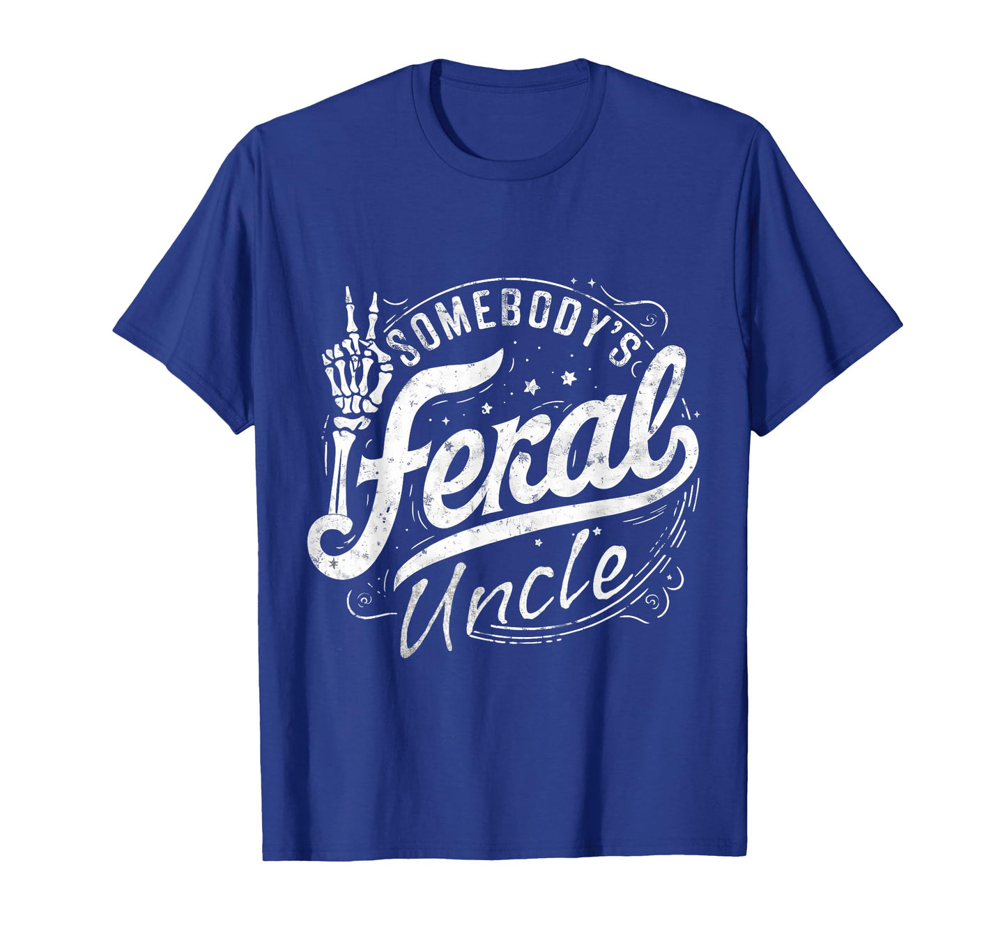 Somebody's Feral Uncle Summer Trendy Uncle Cool Uncle Men T-Shirt