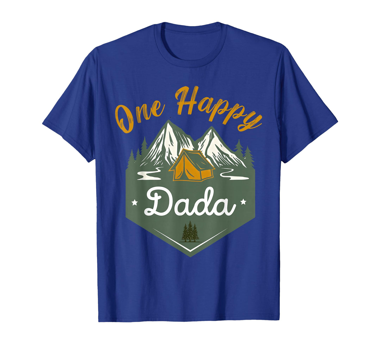 One Happy Dada of The Camper First Birthday Boy Girl Camping T-Shirt