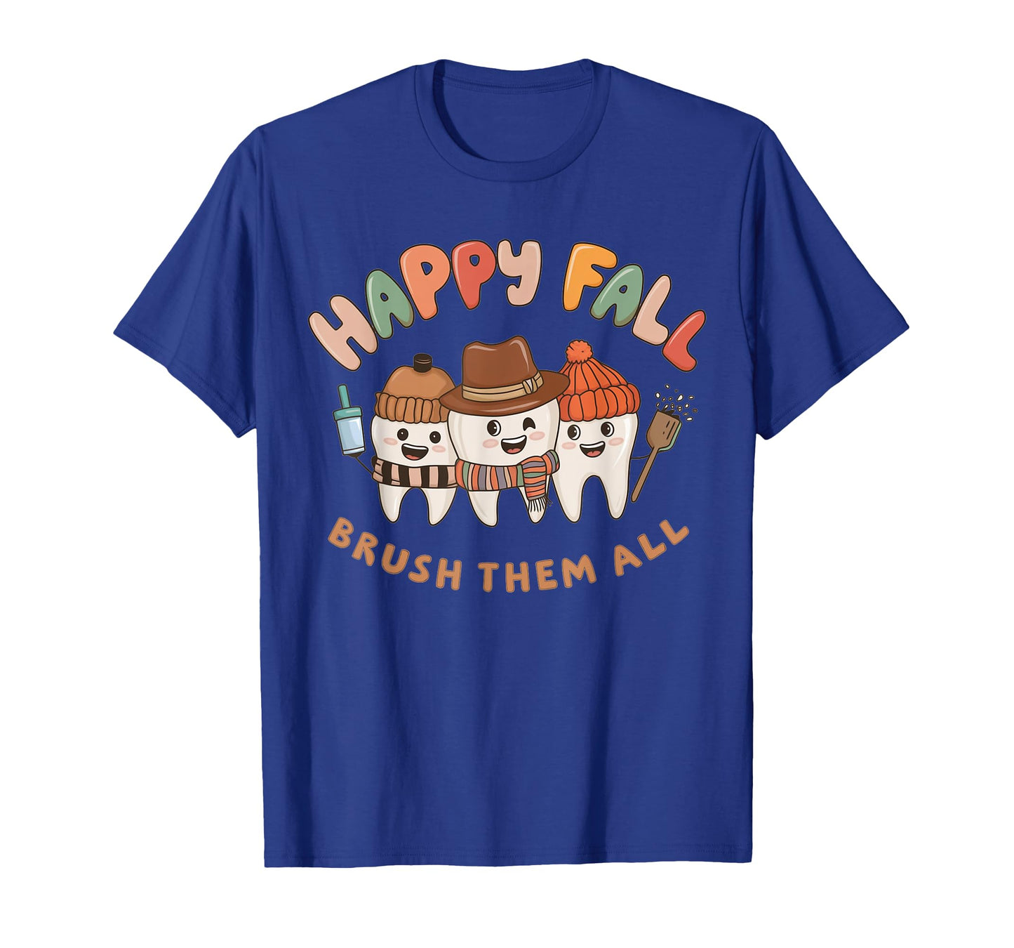 Happy Fall Brush Them All Teeth Thanksgiving Dental Dentist T-Shirt