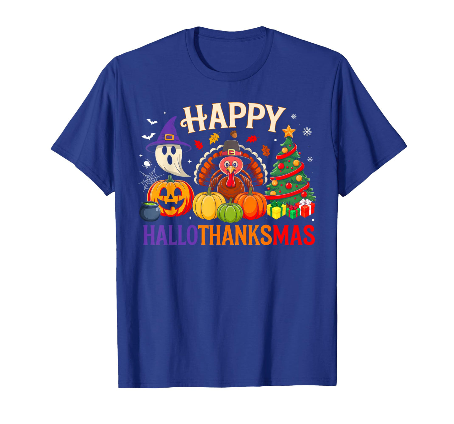Funny Halloween Thanksgiving Christmas Happy Hallothanksmas T-Shirt