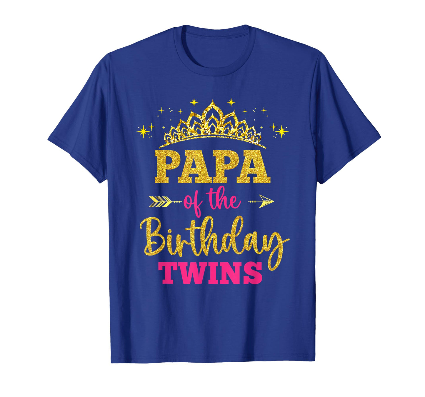Papa Of The Birthday Twins Girl Princess Party Family T-Shirt