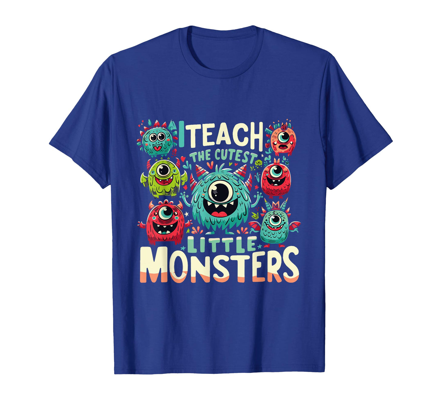 I Teach The Cutest Little Monsters Teacher Halloween Outfit T-Shirt for Men Women