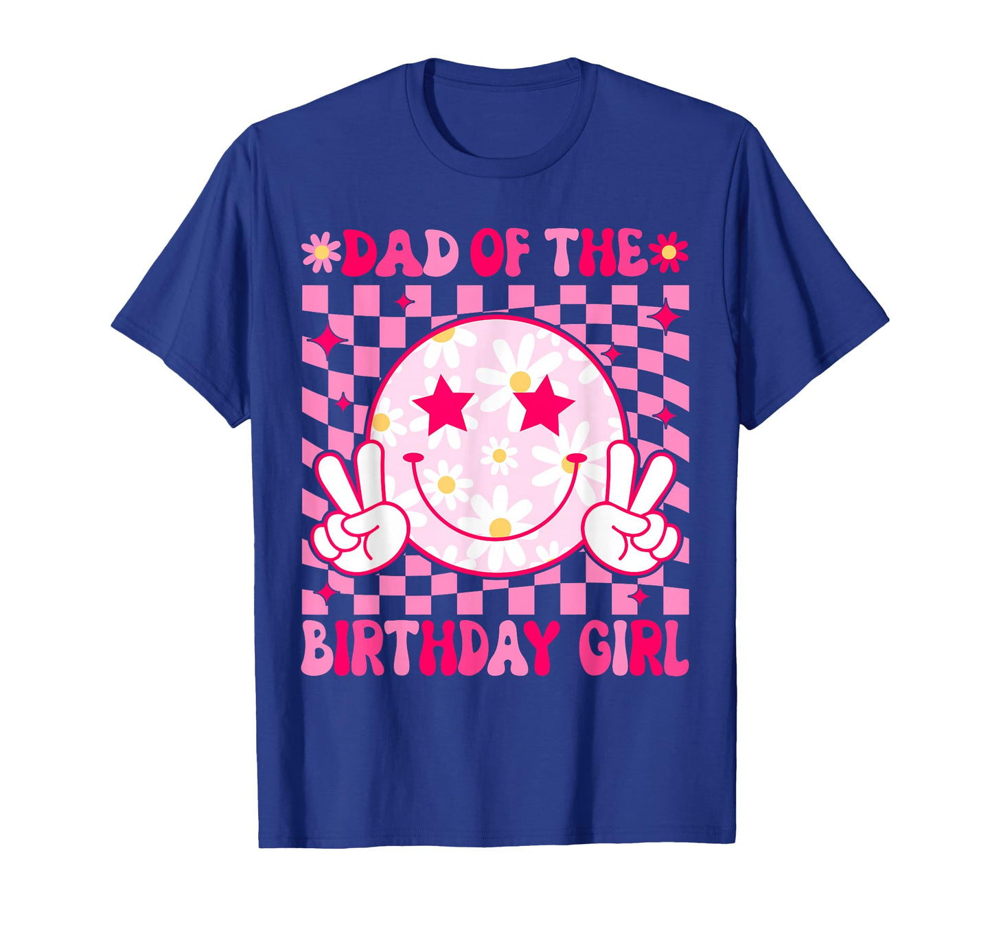 Dad of The Birthday Girl Groovy Birthday Teens Girls Preppy T-Shirt