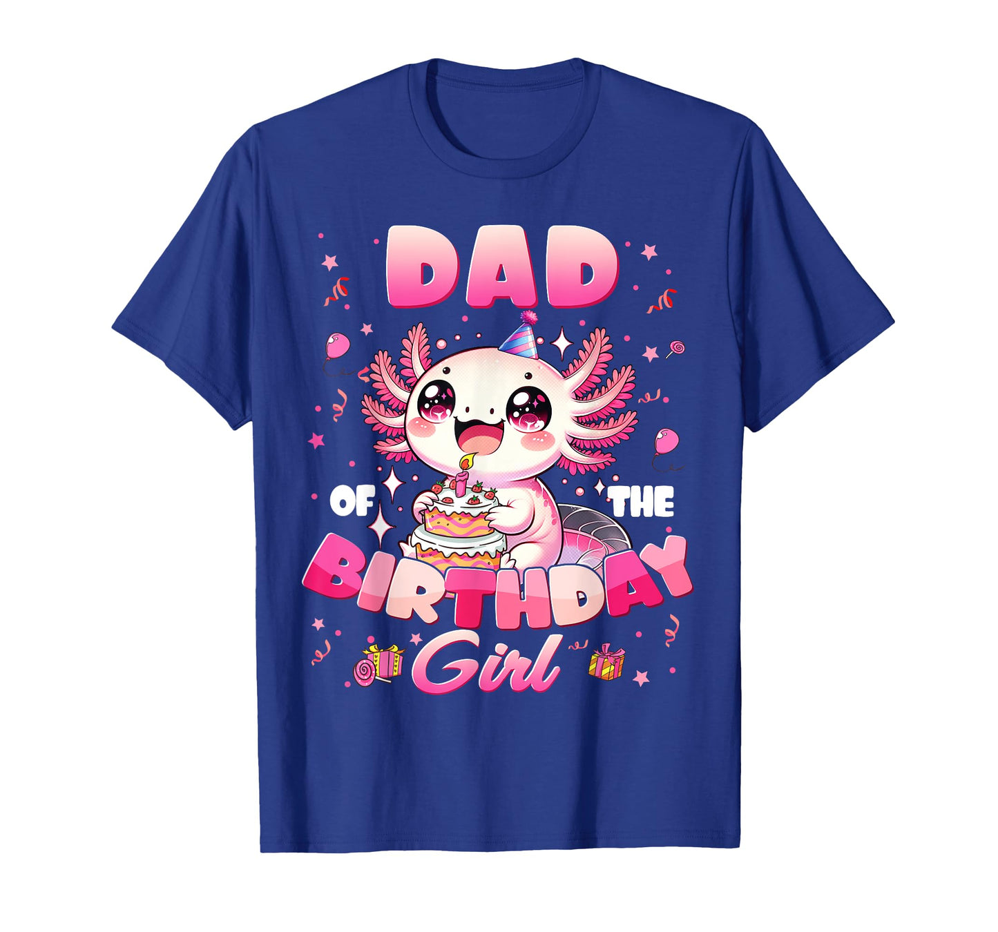 Dad And Mom Of The Birthday Axolotl Family Matching Party T-Shirt