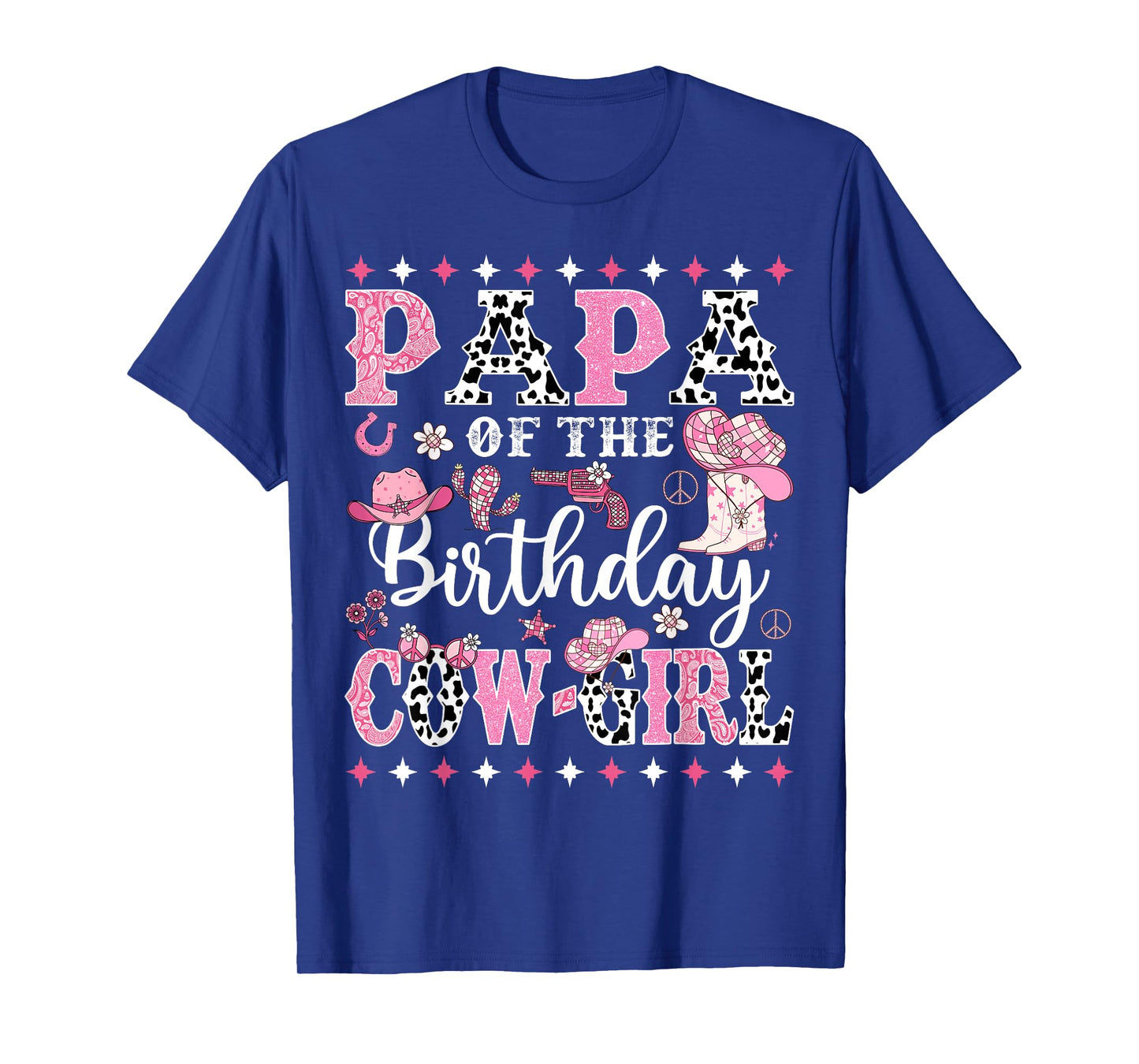 Papa Of The Birthday CowGirl Rodeo CowGirl Birthday T-Shirt